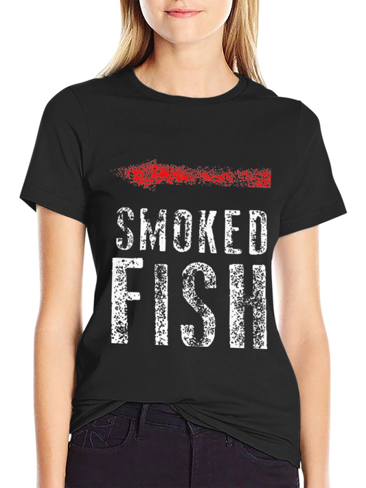 Smoked Fish Graphic T-Shirt - Bold Text Design