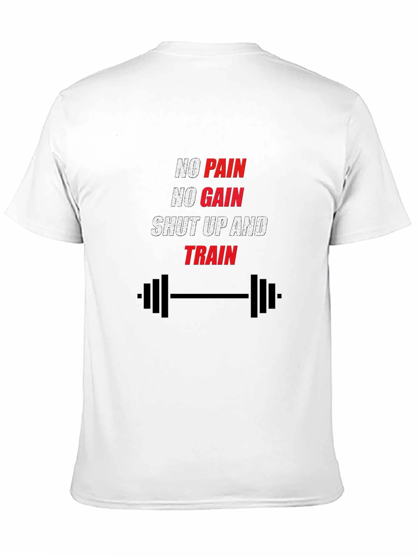 No Pain No Gain Workout T-Shirt