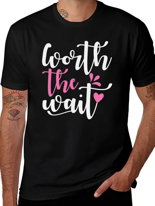 Worth the Wait Graphic Tee - Black Unisex T-Shirt