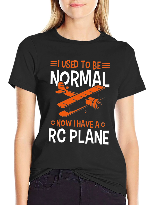 I Used to be Normal RC Plane T-Shirt