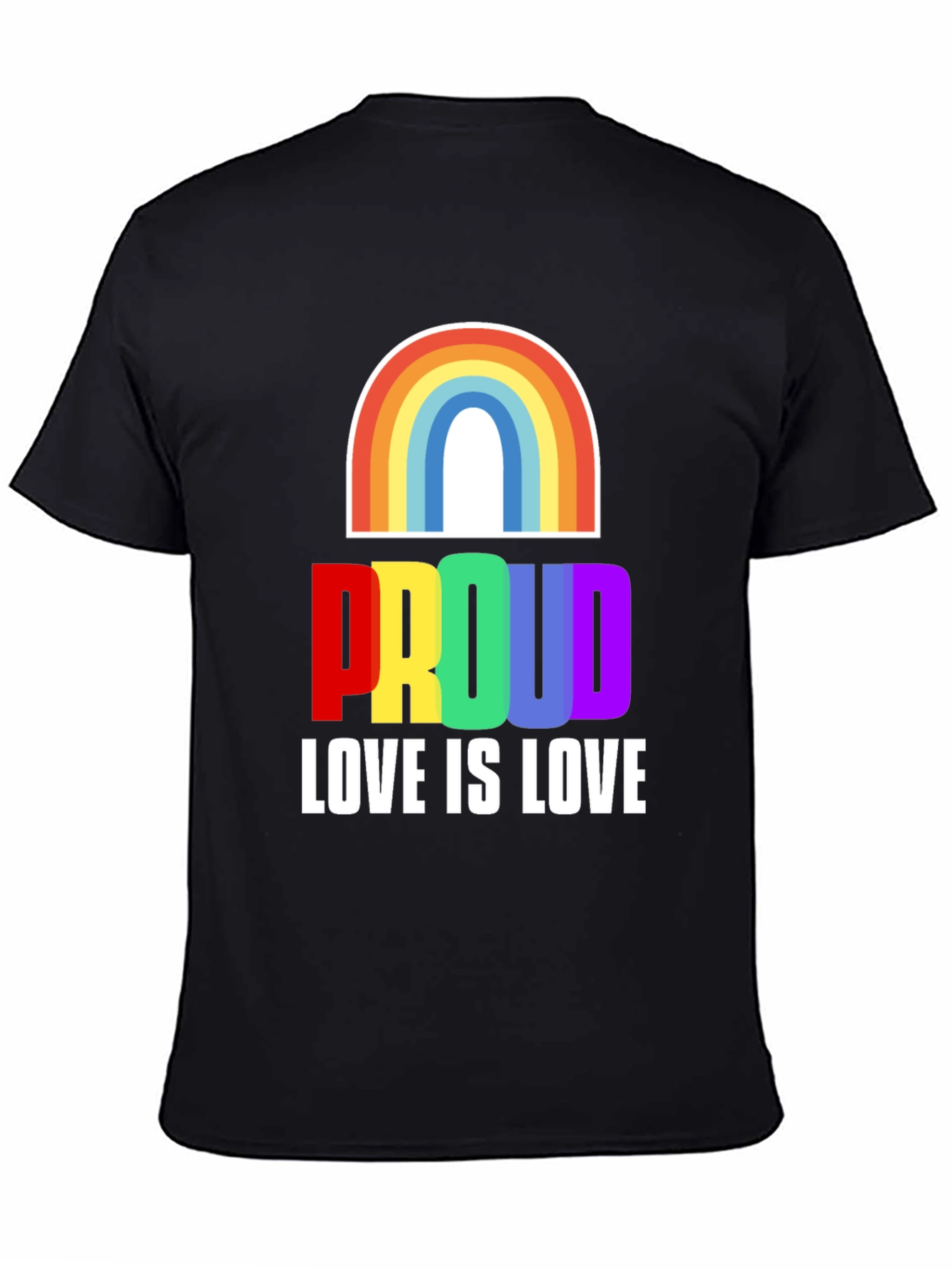 Rainbow Proud Love is Love T-Shirt