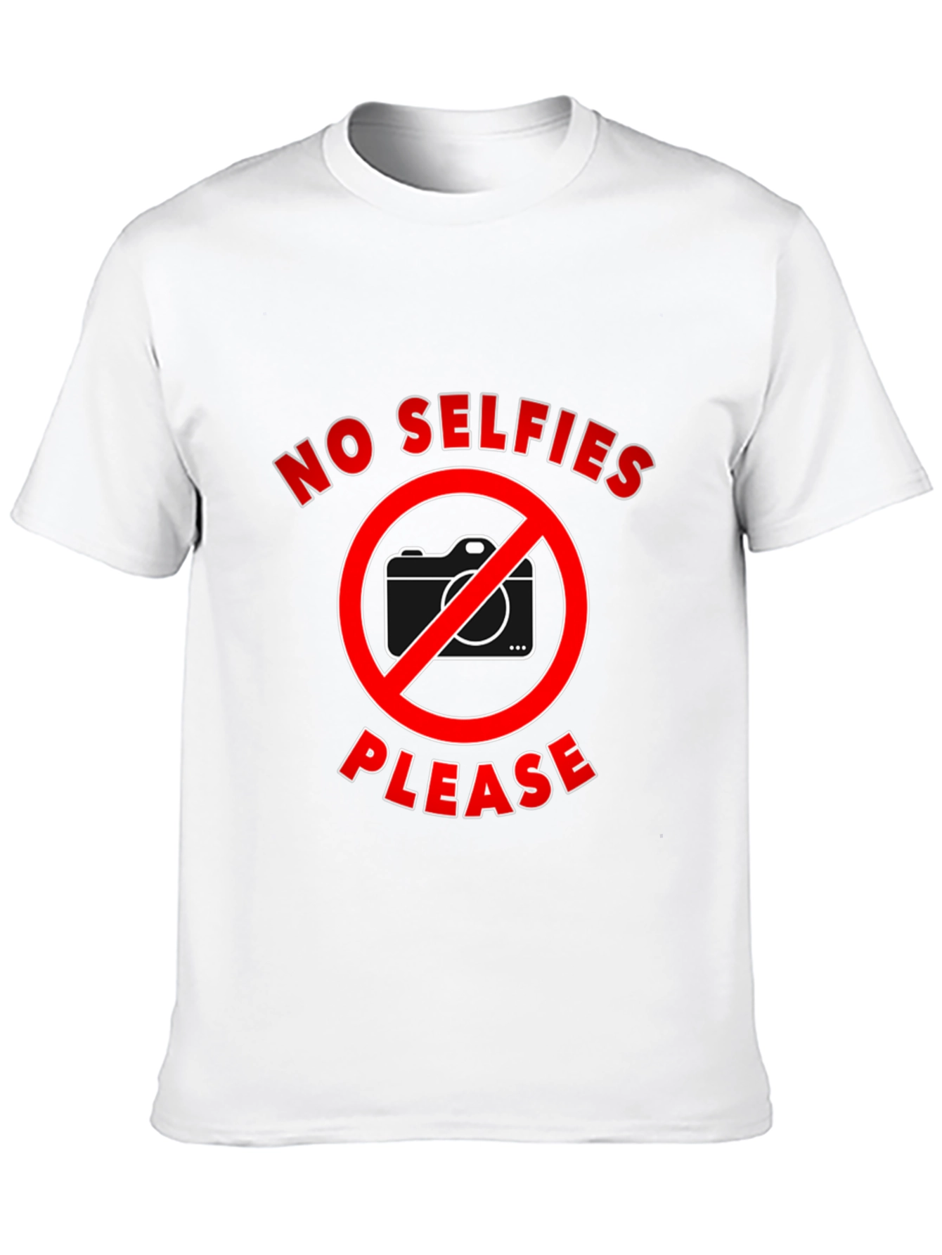 No Selfies Please T-Shirt - Funny Graphic Tee