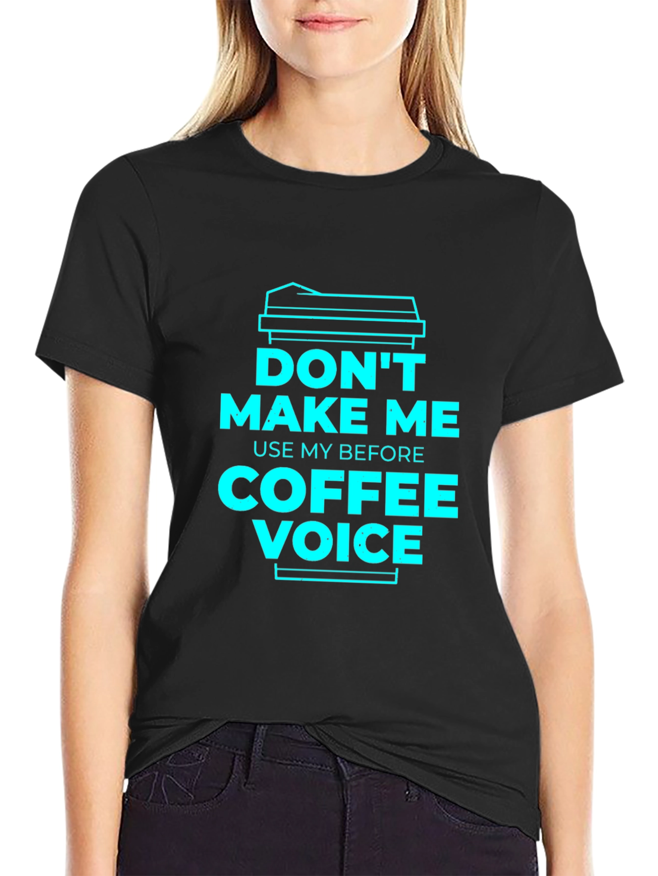 Dont Make Me Use My Coffee Voice Graphic Tee