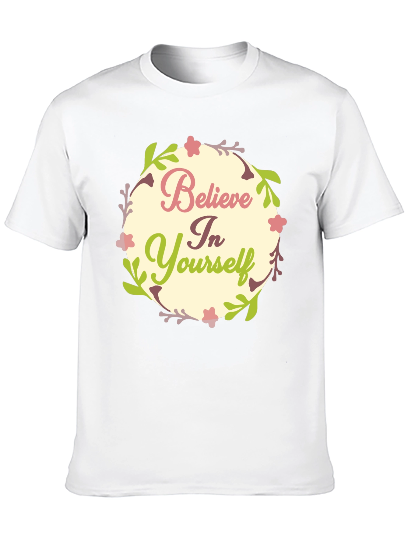 Believe In Yourself Graphic Tee