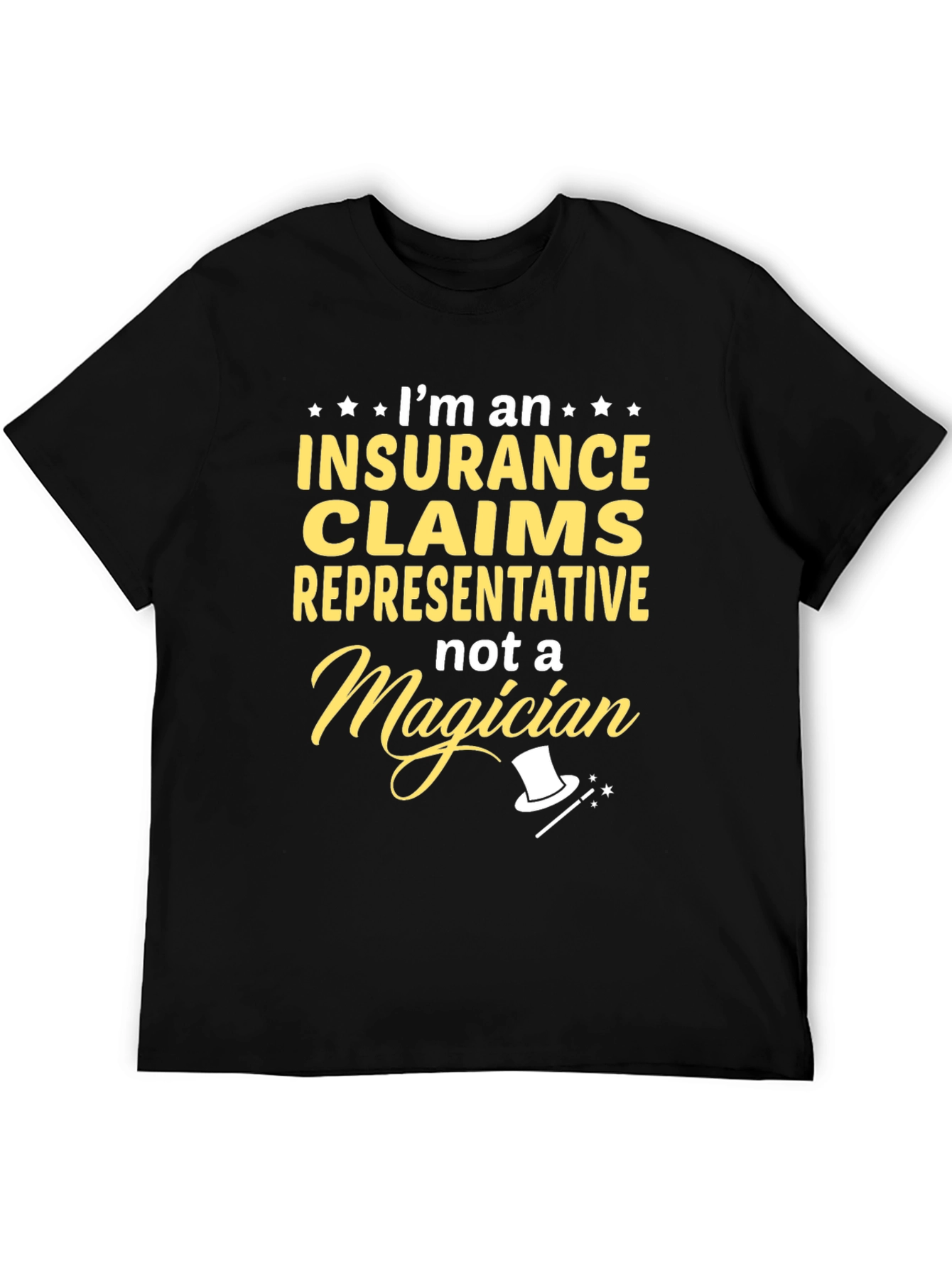 Insurance Claims Representative Funny T-Shirt