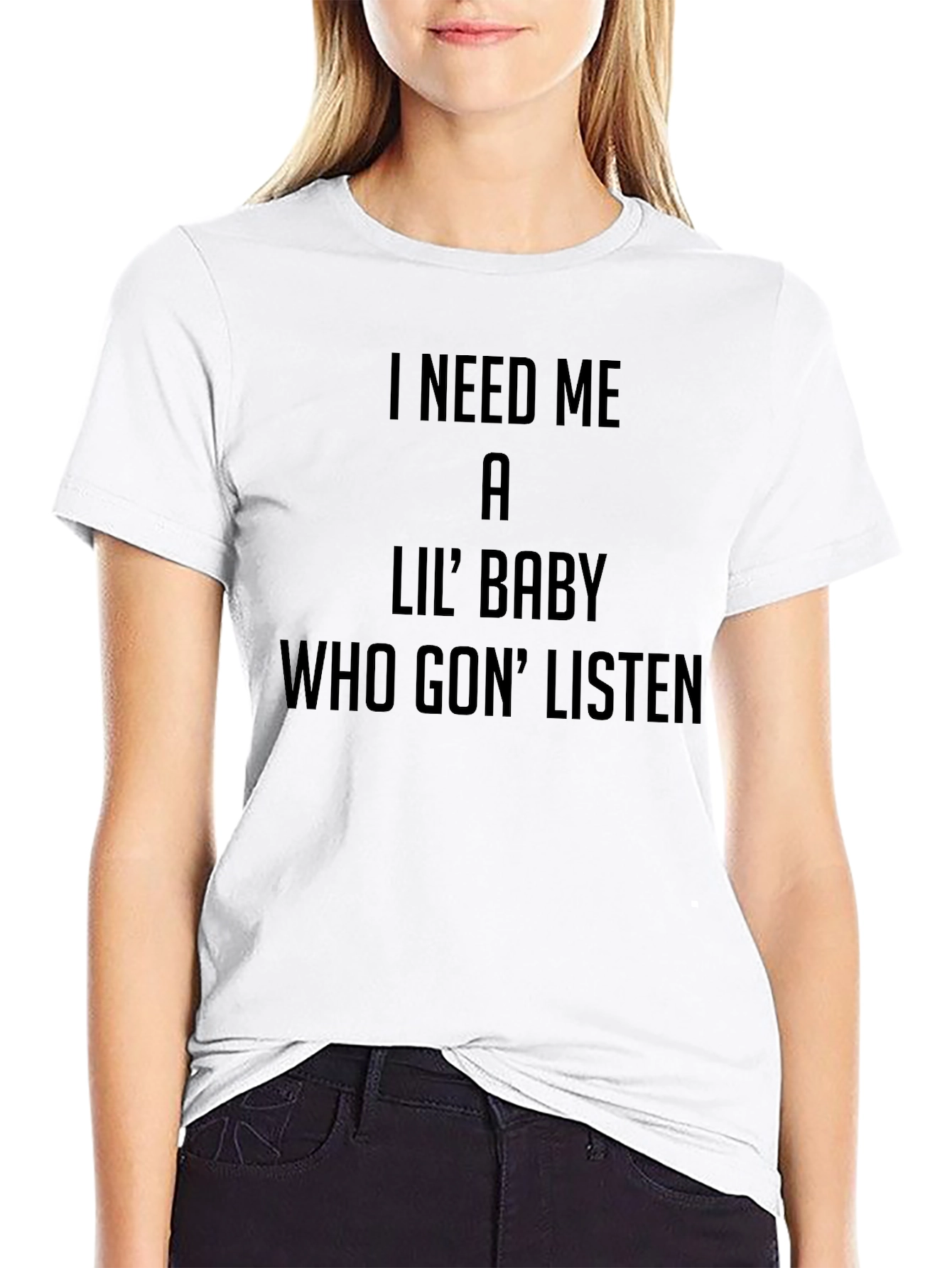 I Need Me a Lil Baby Graphic Tee