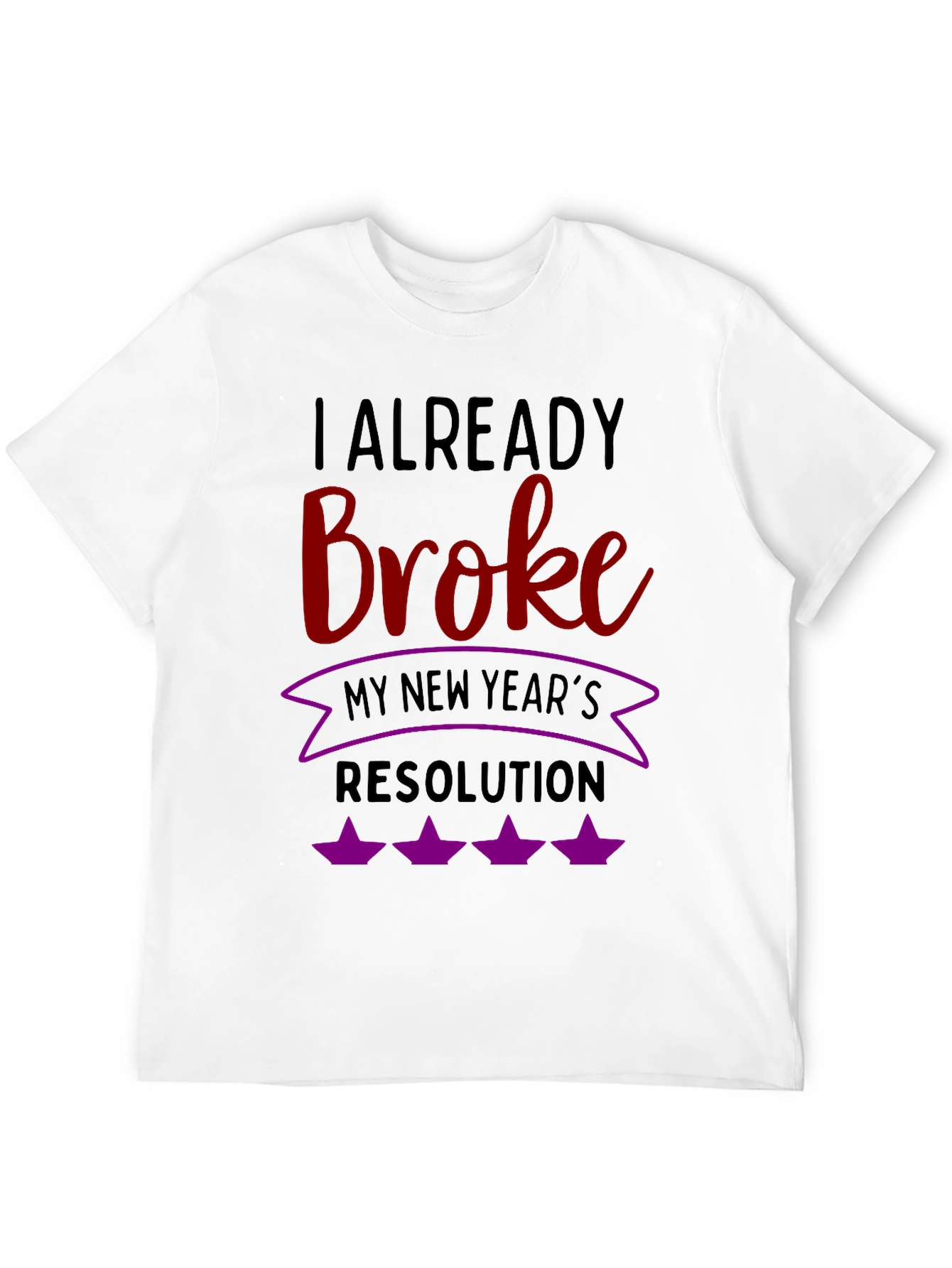 Funny New Years Resolution T-Shirt