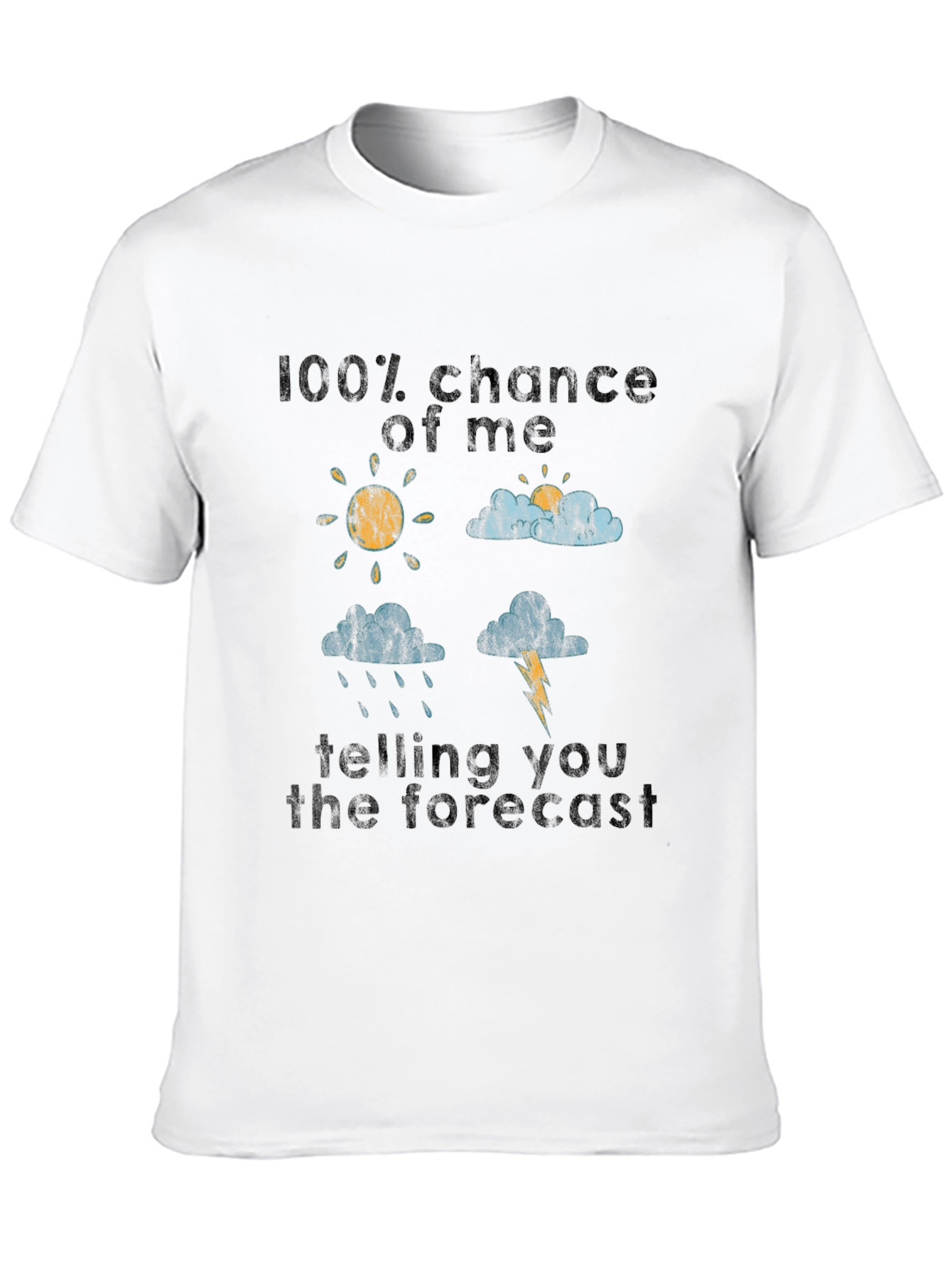 Funny Weather Forecast Graphic Tee