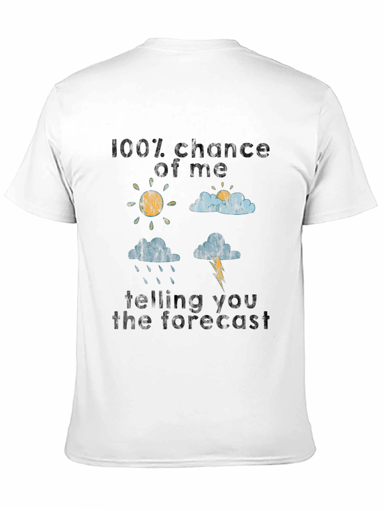 Funny Weather Forecast Graphic Tee