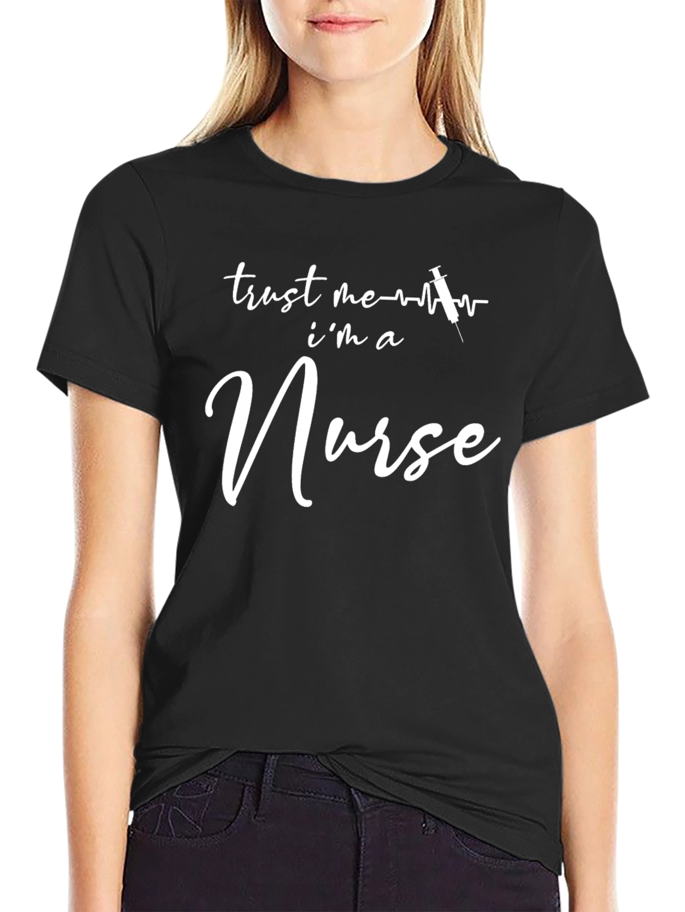 Trust Me Im a Nurse Graphic Tee