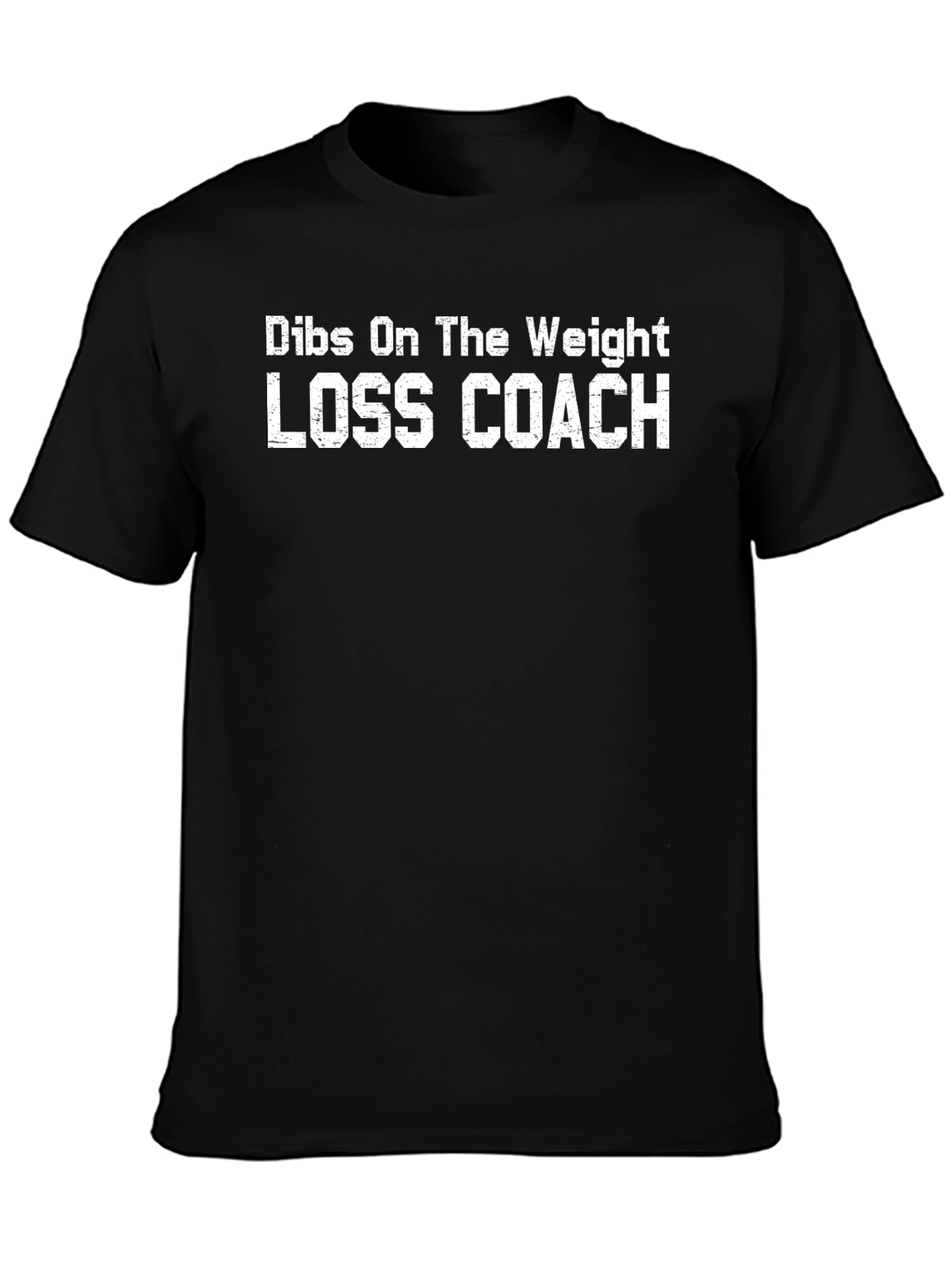 Dibs on the Weight Loss Coach Funny T-Shirt