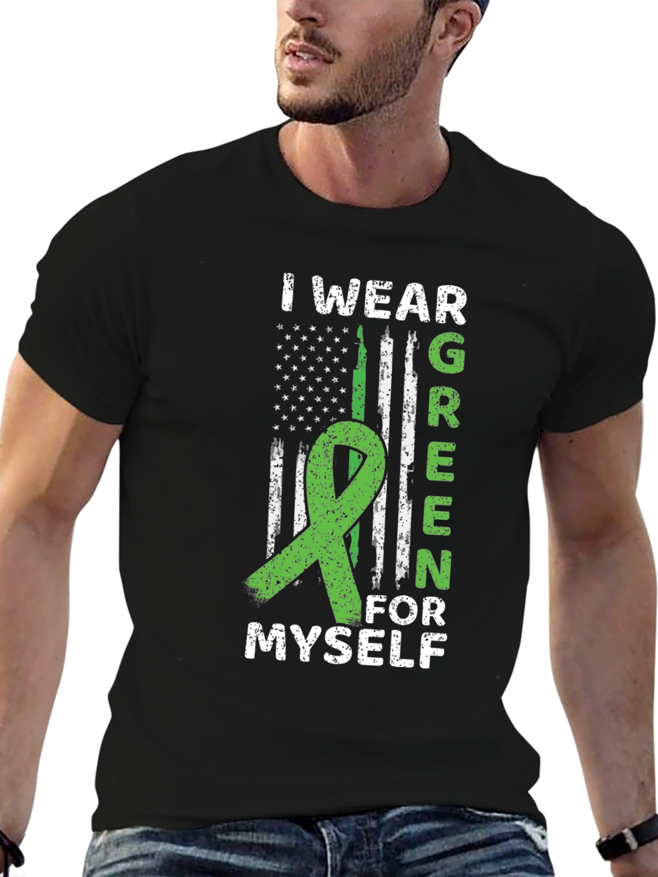 I Wear Green For Myself Awareness T-Shirt