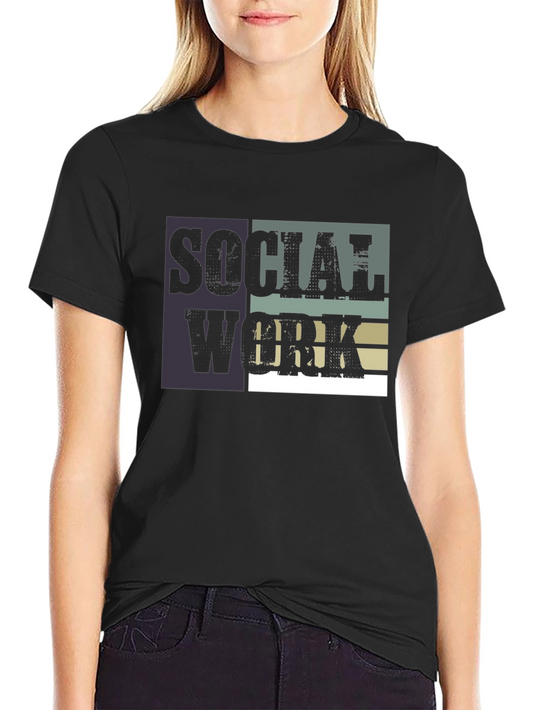 Social Work Graphic Tee - Comfortable Black T-Shirt