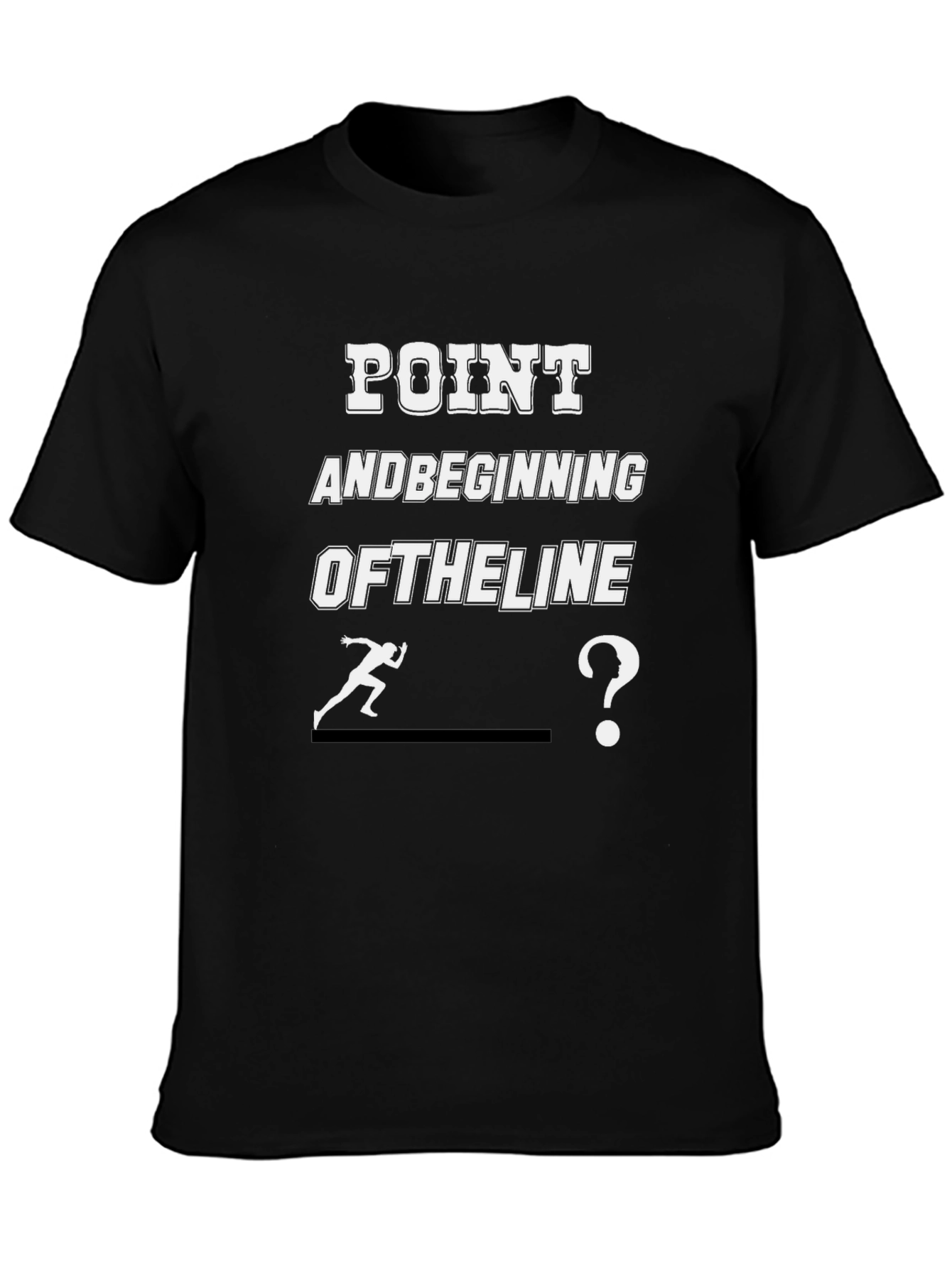 Point And Beginning Of The Line T-Shirt