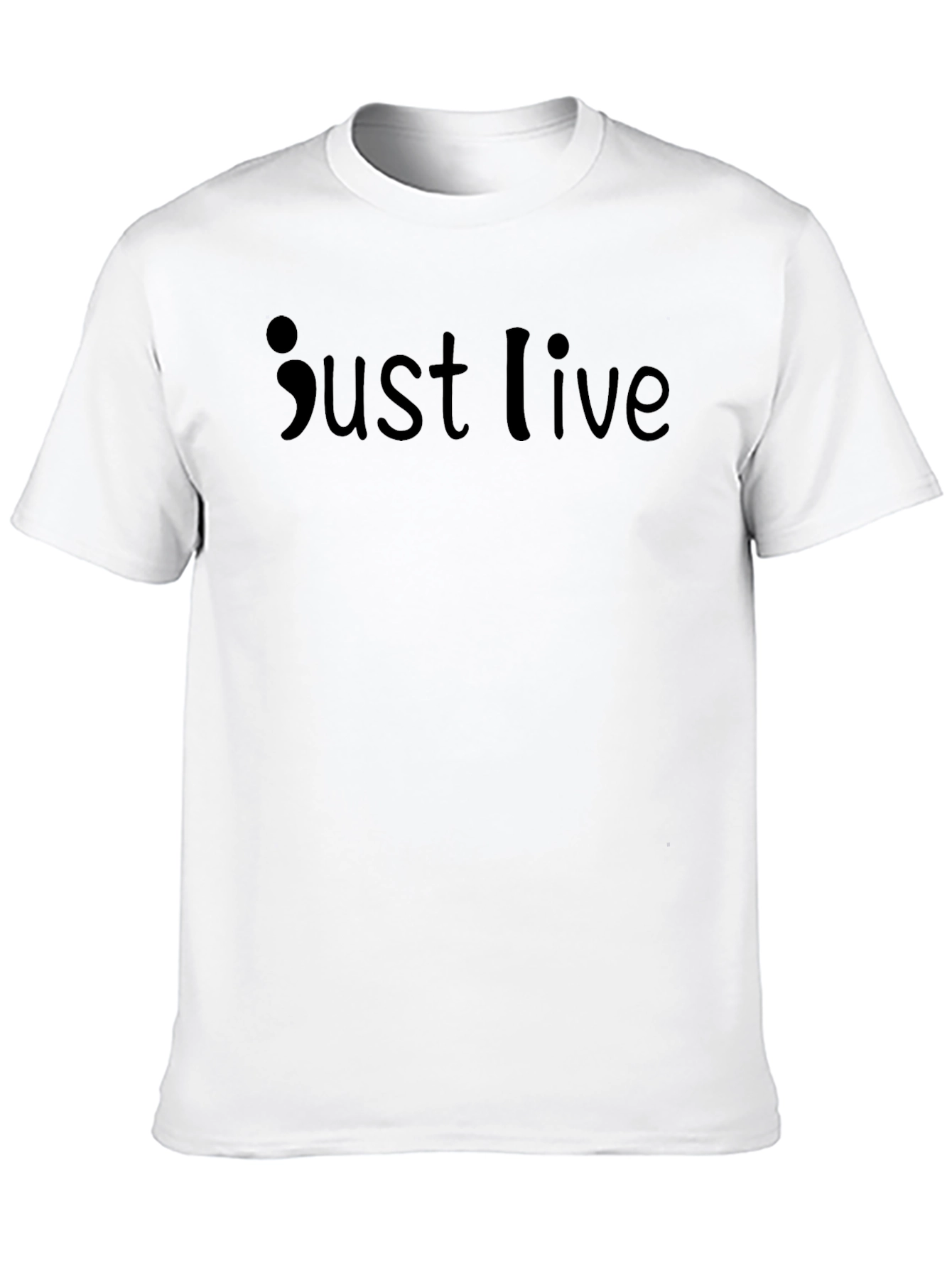 Just Live Semicolon T-Shirt