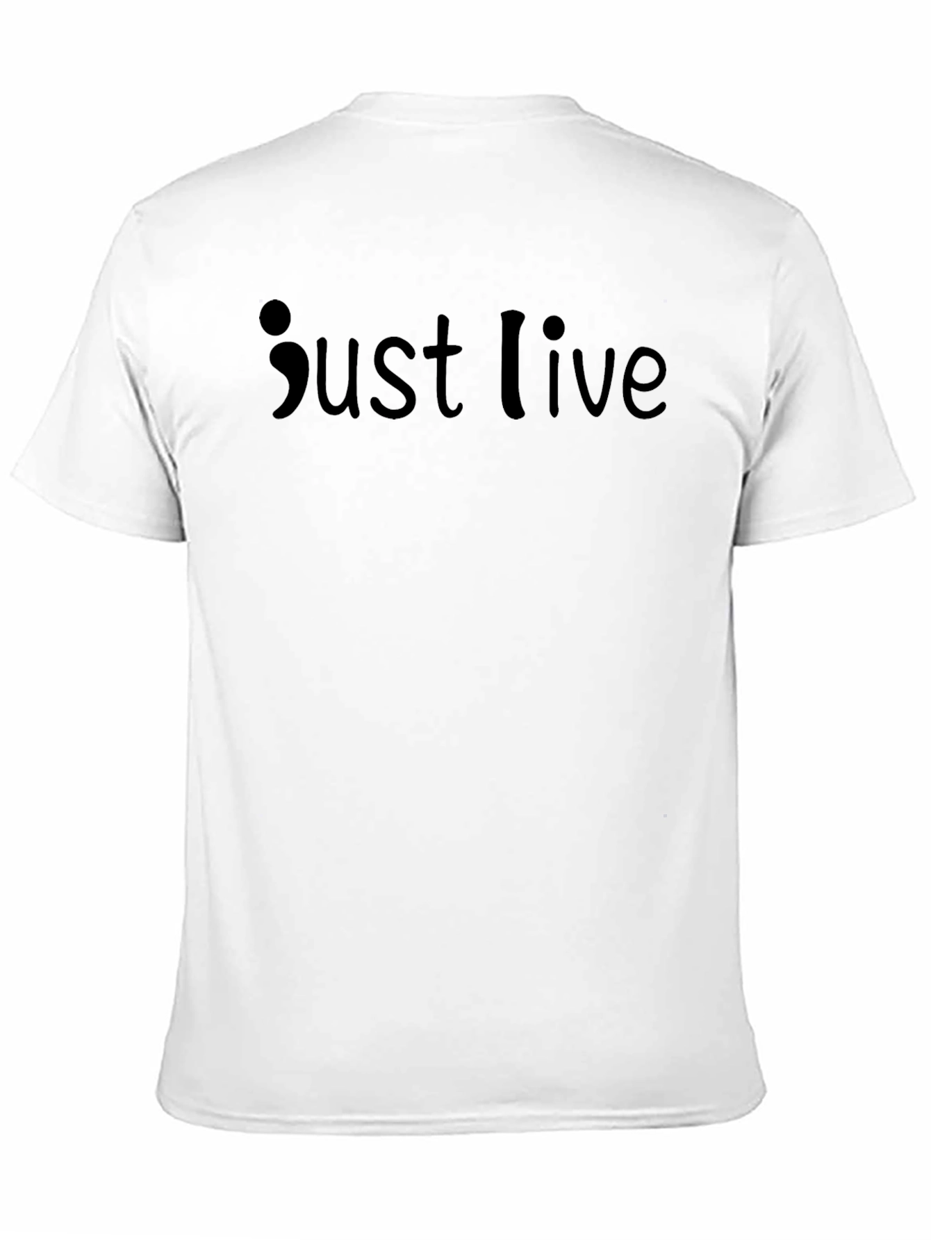 Just Live Semicolon T-Shirt
