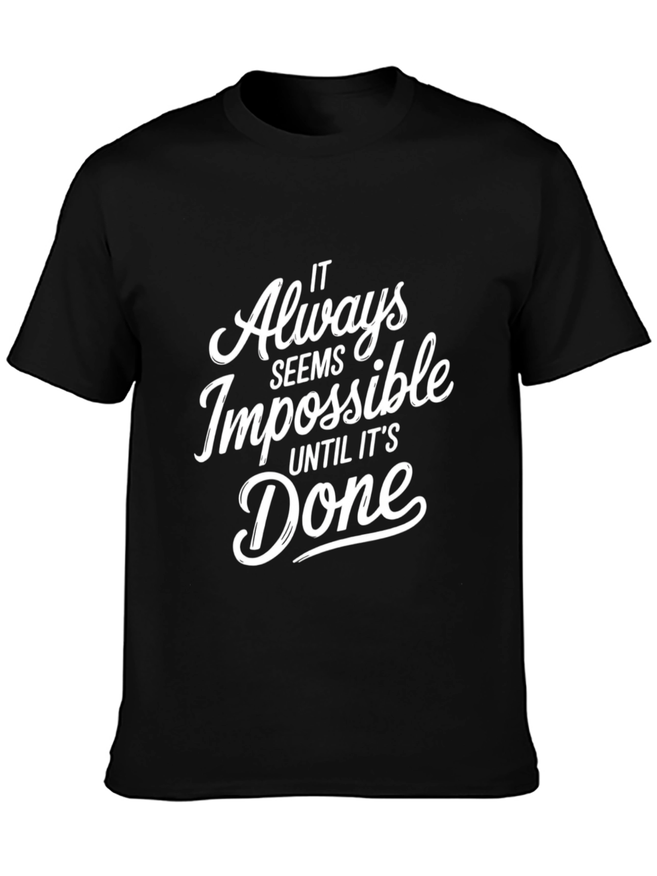 Motivational Impossible Black T-Shirt