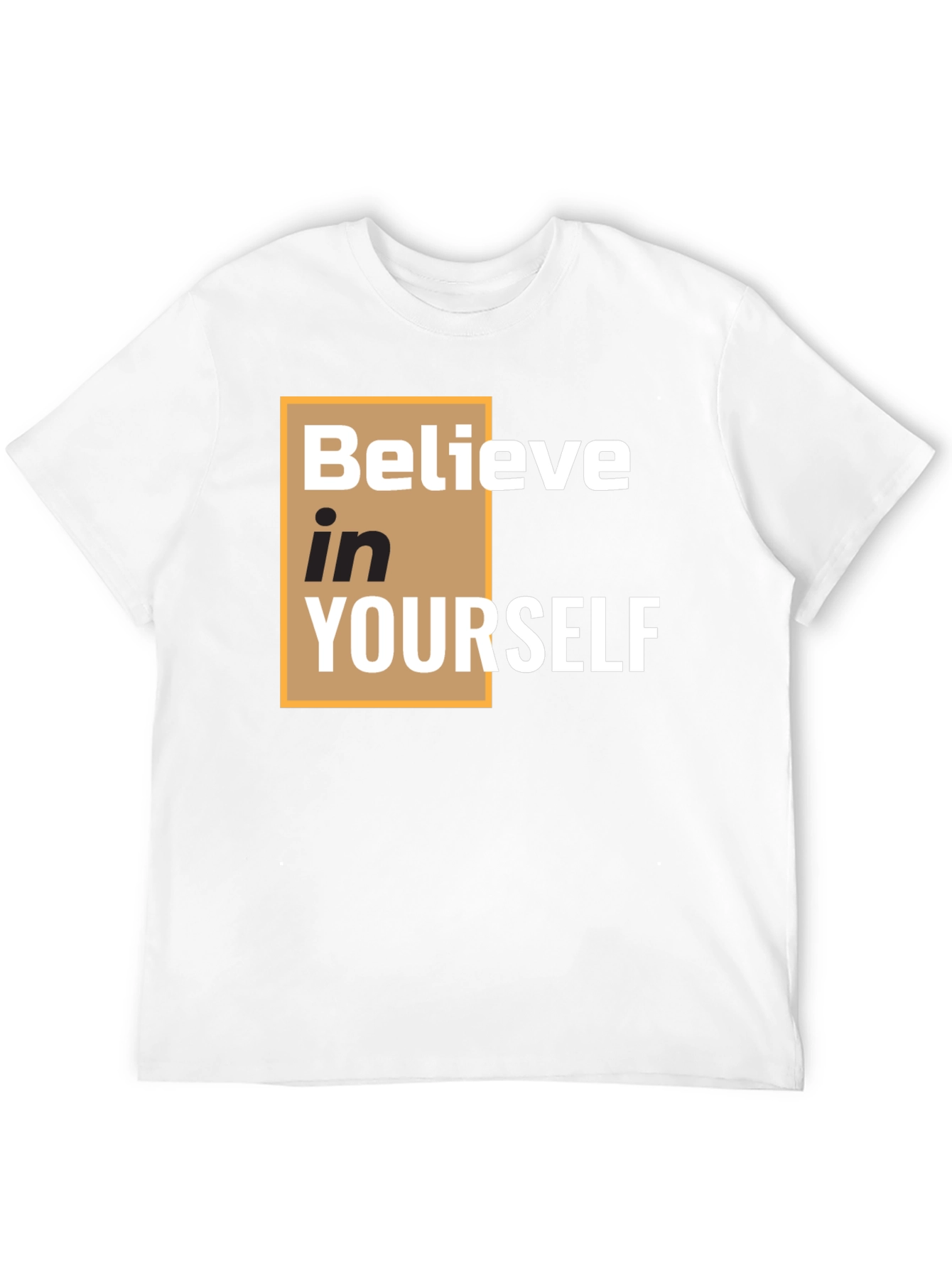 Believe in Yourself T-Shirt - Motivational Tee