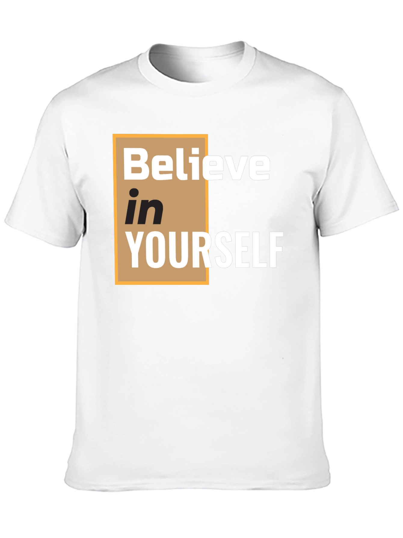 Believe in Yourself T-Shirt - Motivational Tee