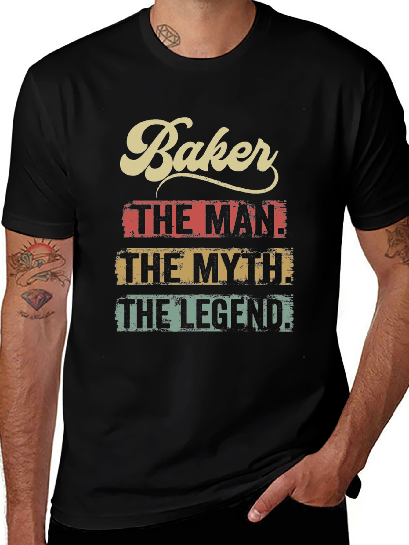 Baker The Man The Myth The Legend T-Shirt