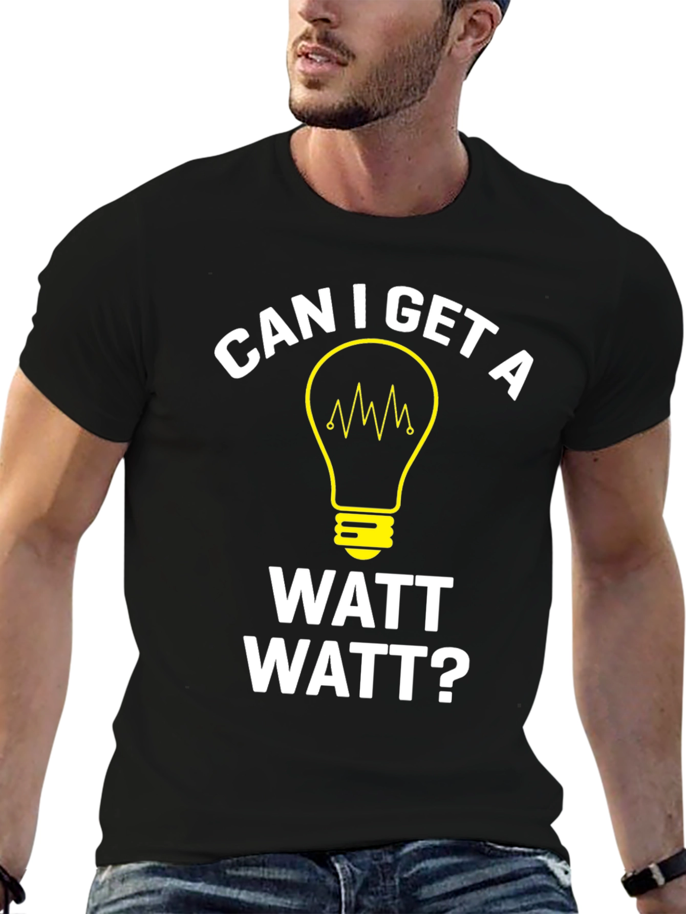 Can I Get A Watt Watt? Graphic T-Shirt