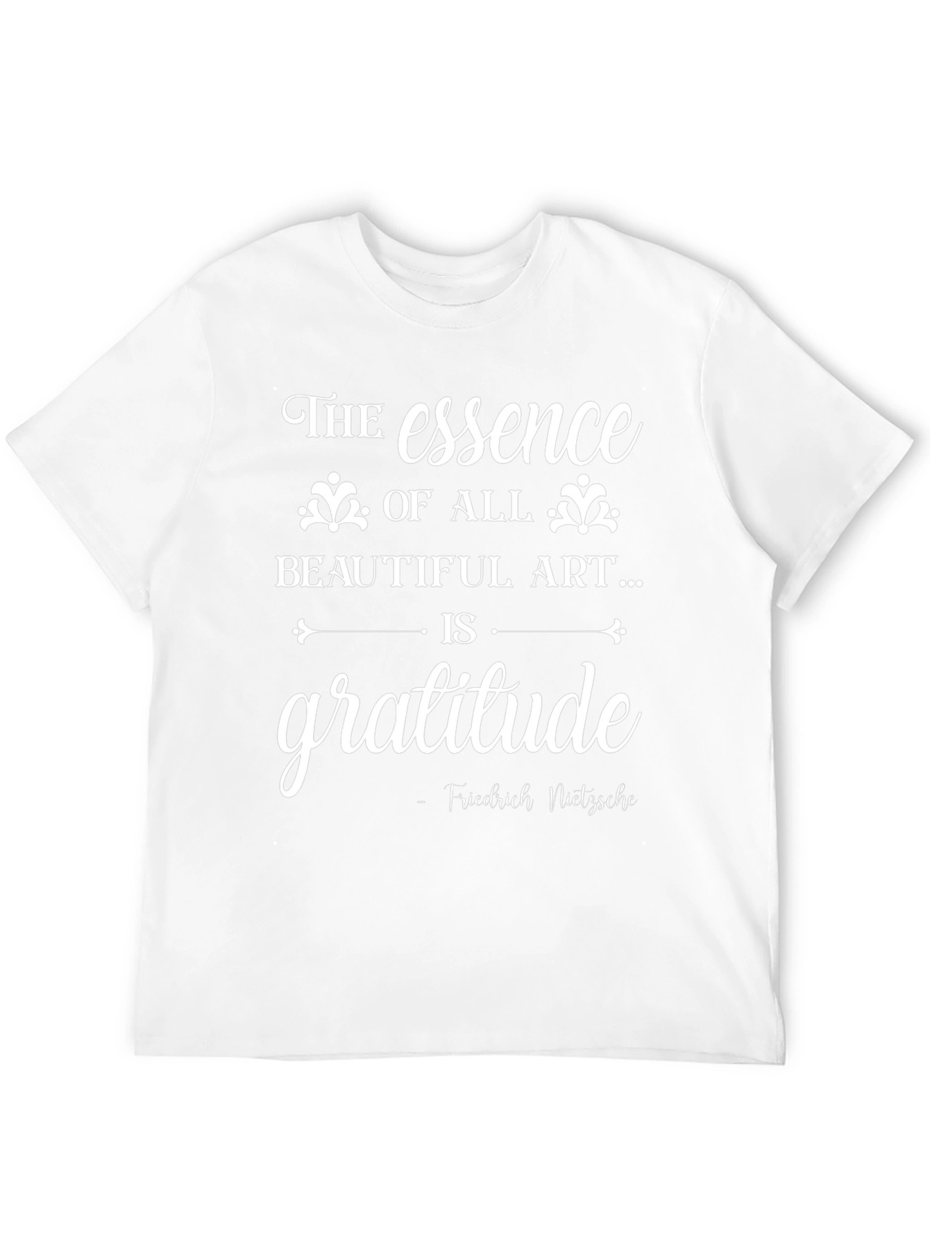 Gratitude Essence T-Shirt: Nietzsche Quote