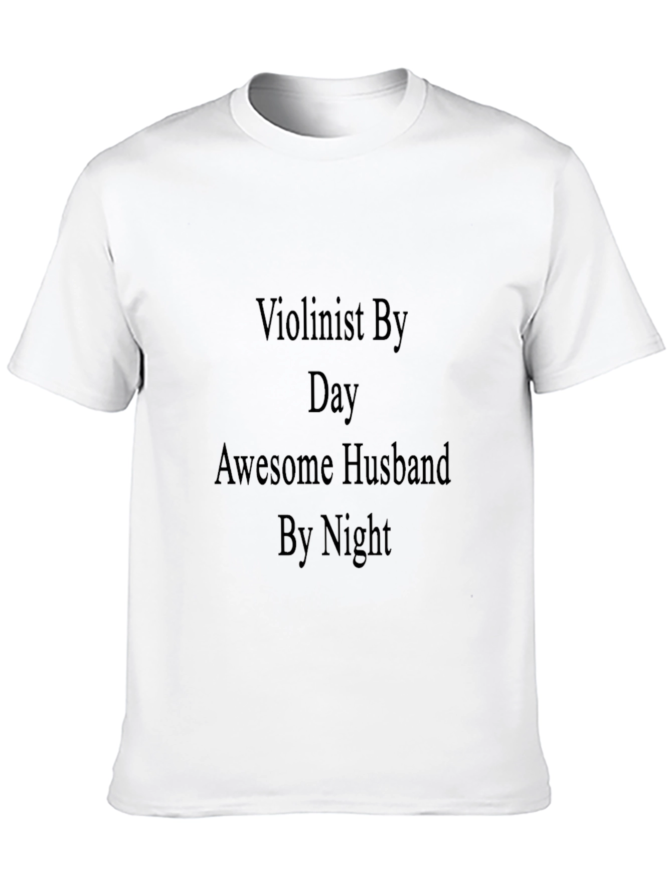Violinist Husband Novelty T-Shirt