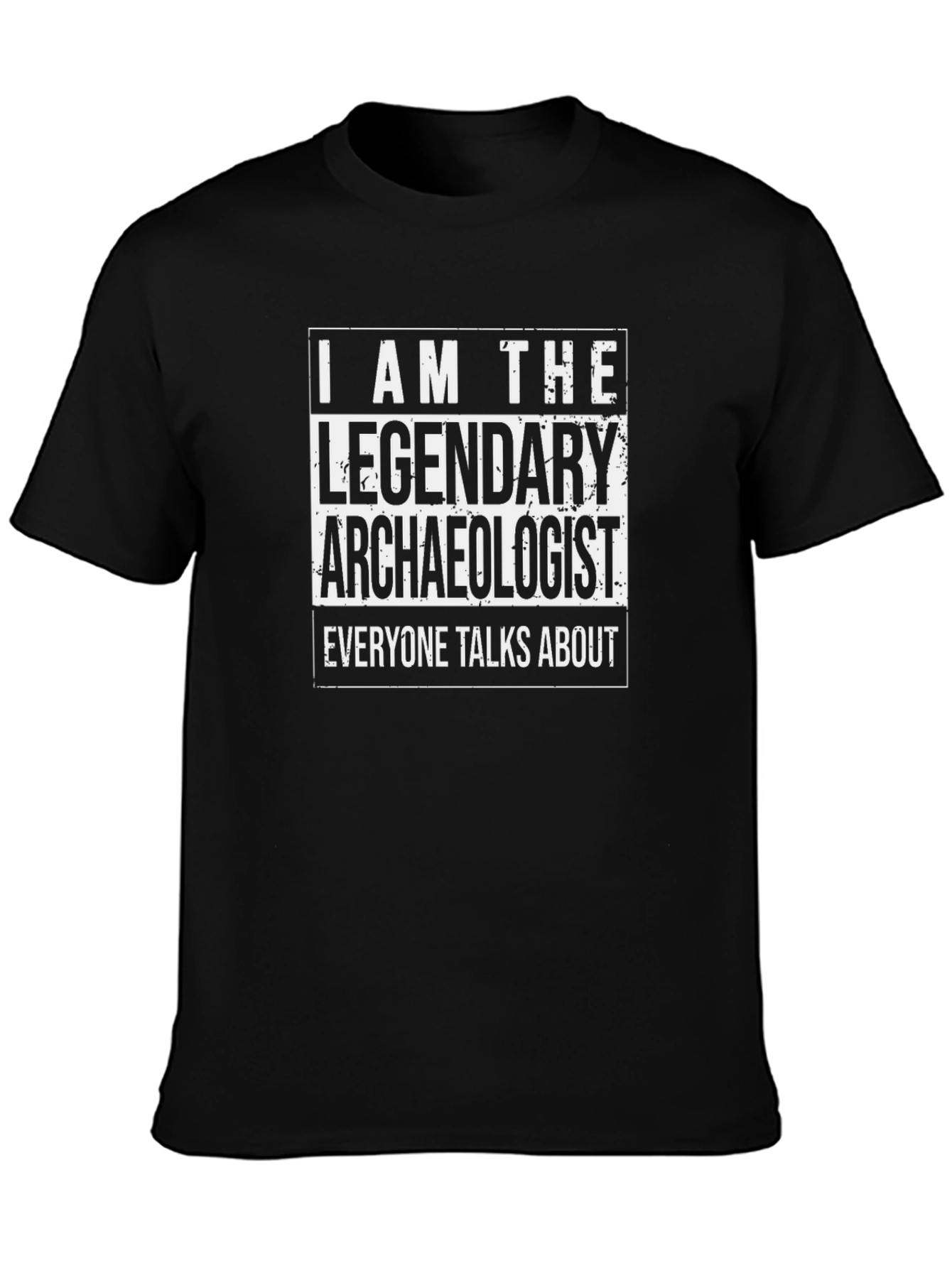 Legendary Archaeologist Black T-Shirt