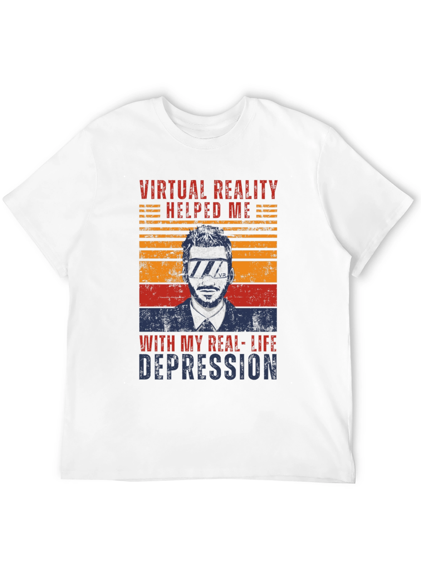 Virtual Reality Helped Me T-Shirt
