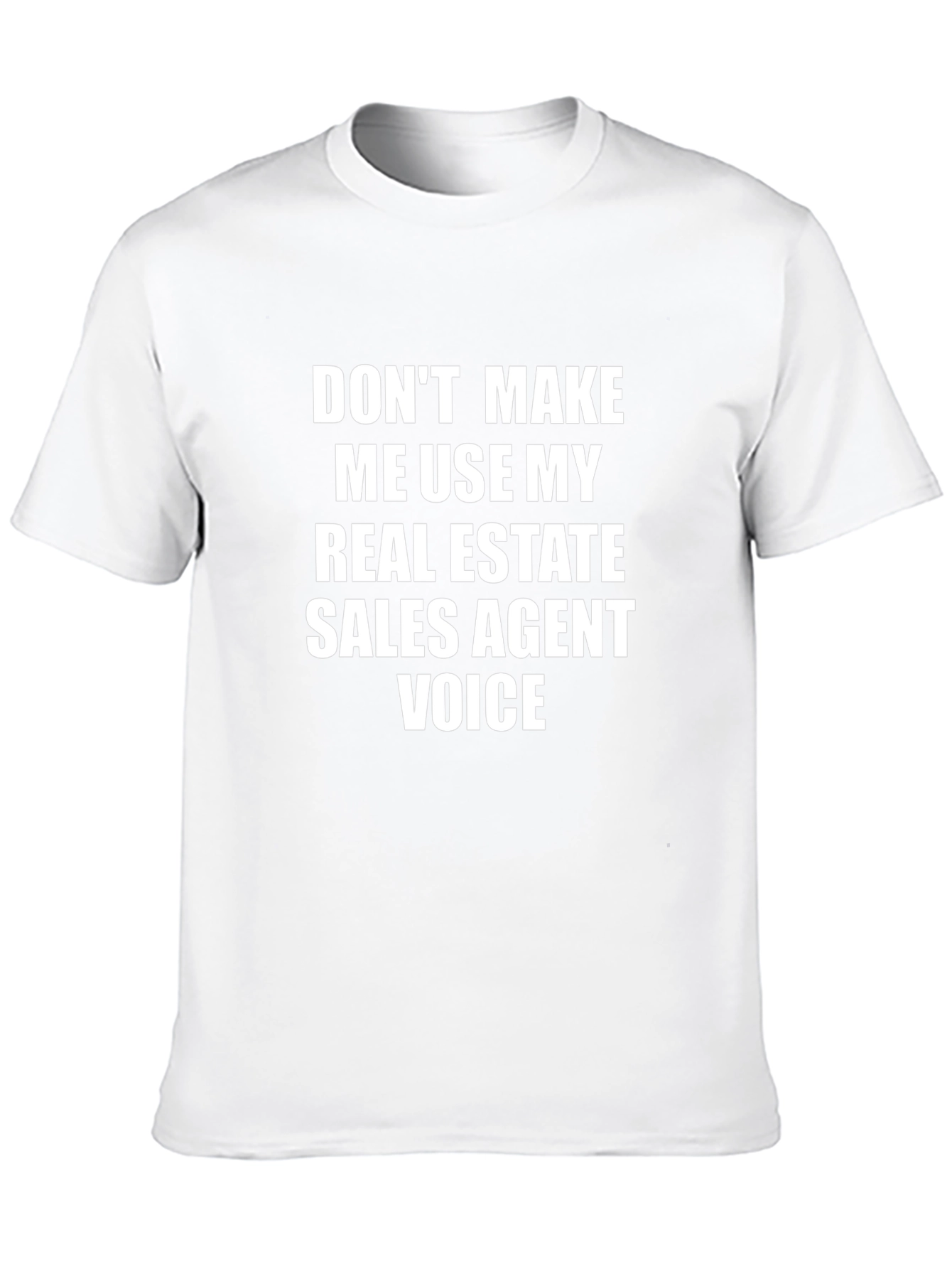 Real Estate Sales Agent Voice T-Shirt