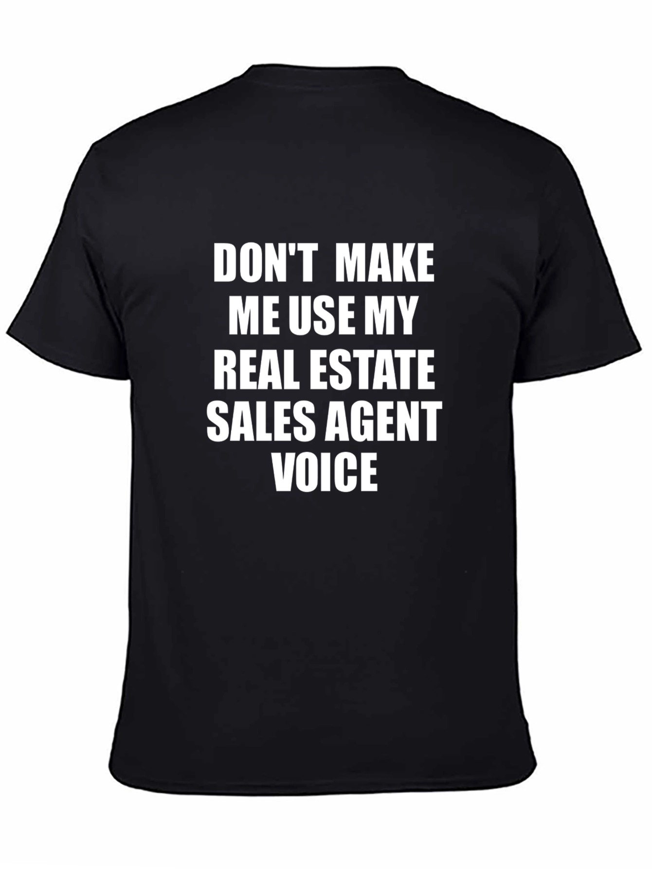 Real Estate Sales Agent Voice T-Shirt