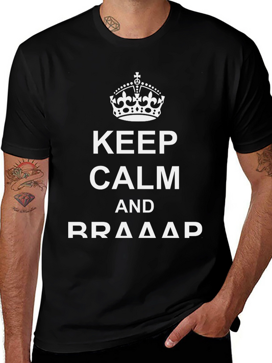 Keep Calm and BRAAAP T-Shirt