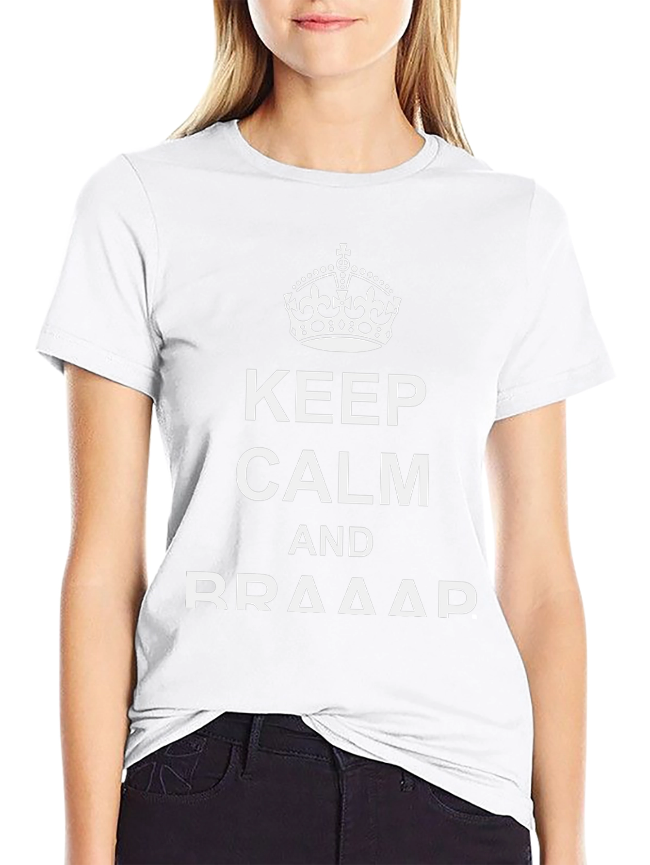 Keep Calm and BRAAAP T-Shirt