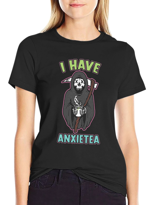 I Have Anxietea T-Shirt - Grim Reaper Tea Lover Tee