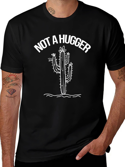 Not A Hugger Cactus Graphic Tee - Unisex Black T-Shirt
