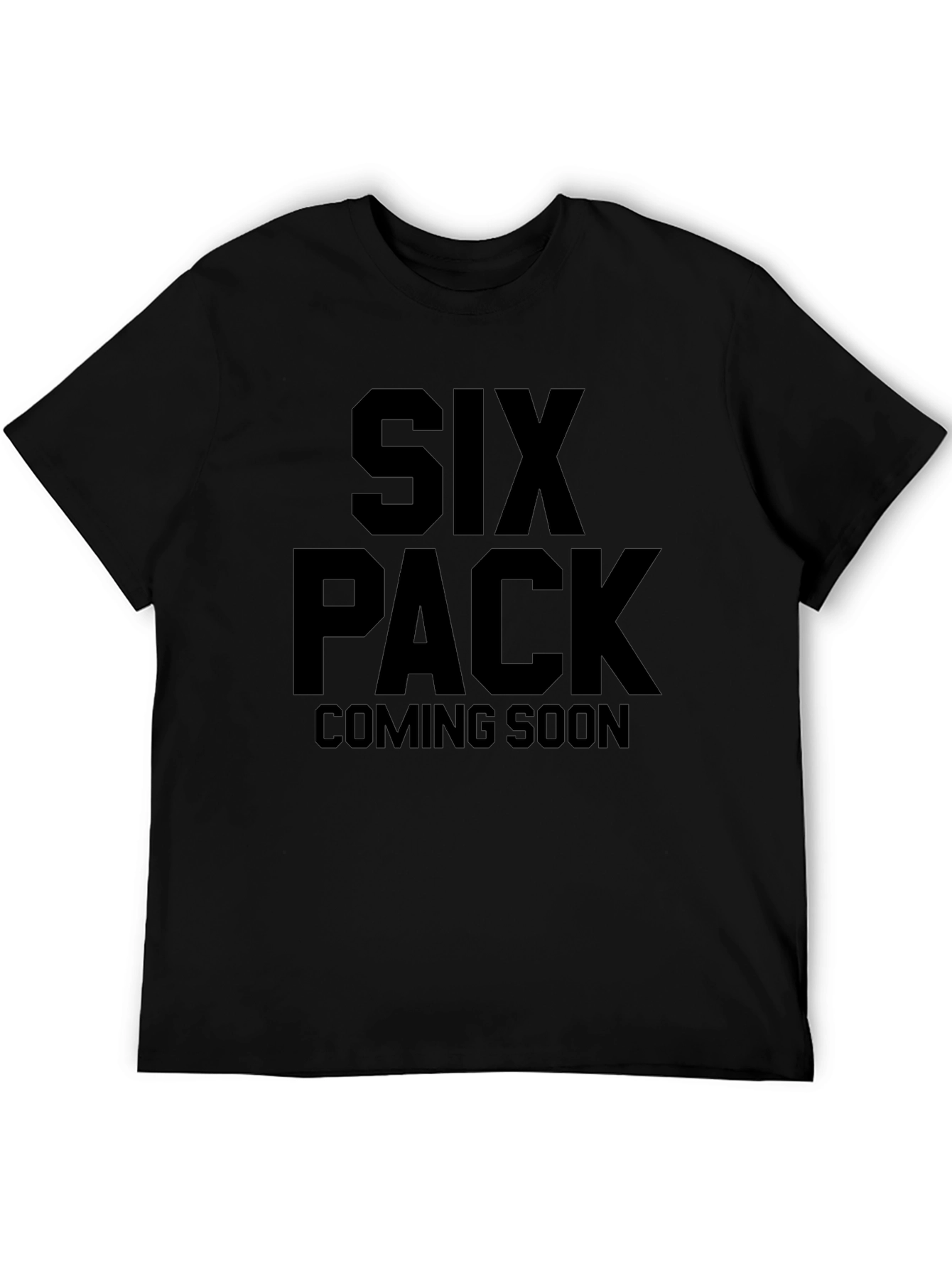 Six Pack Coming Soon Black T-Shirt