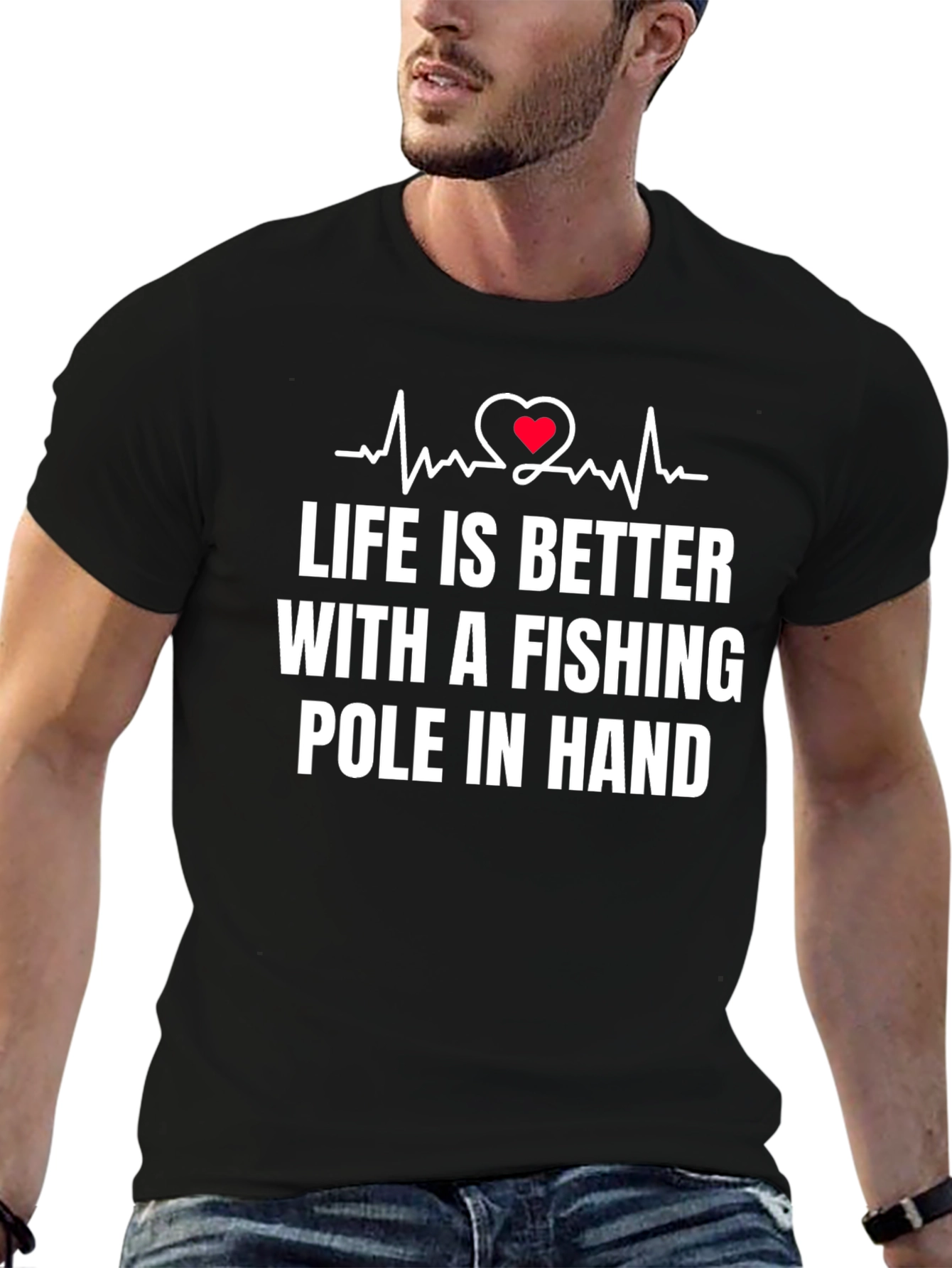Life is Better Fishing T-Shirt