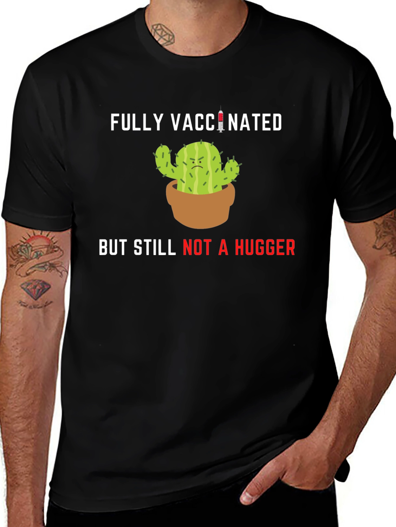 Vaccinated Cactus T-Shirt - Not a Hugger