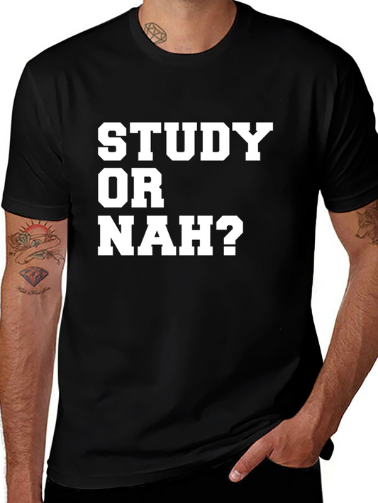 Study Or Nah? Graphic Tee - Black Cotton T-Shirt