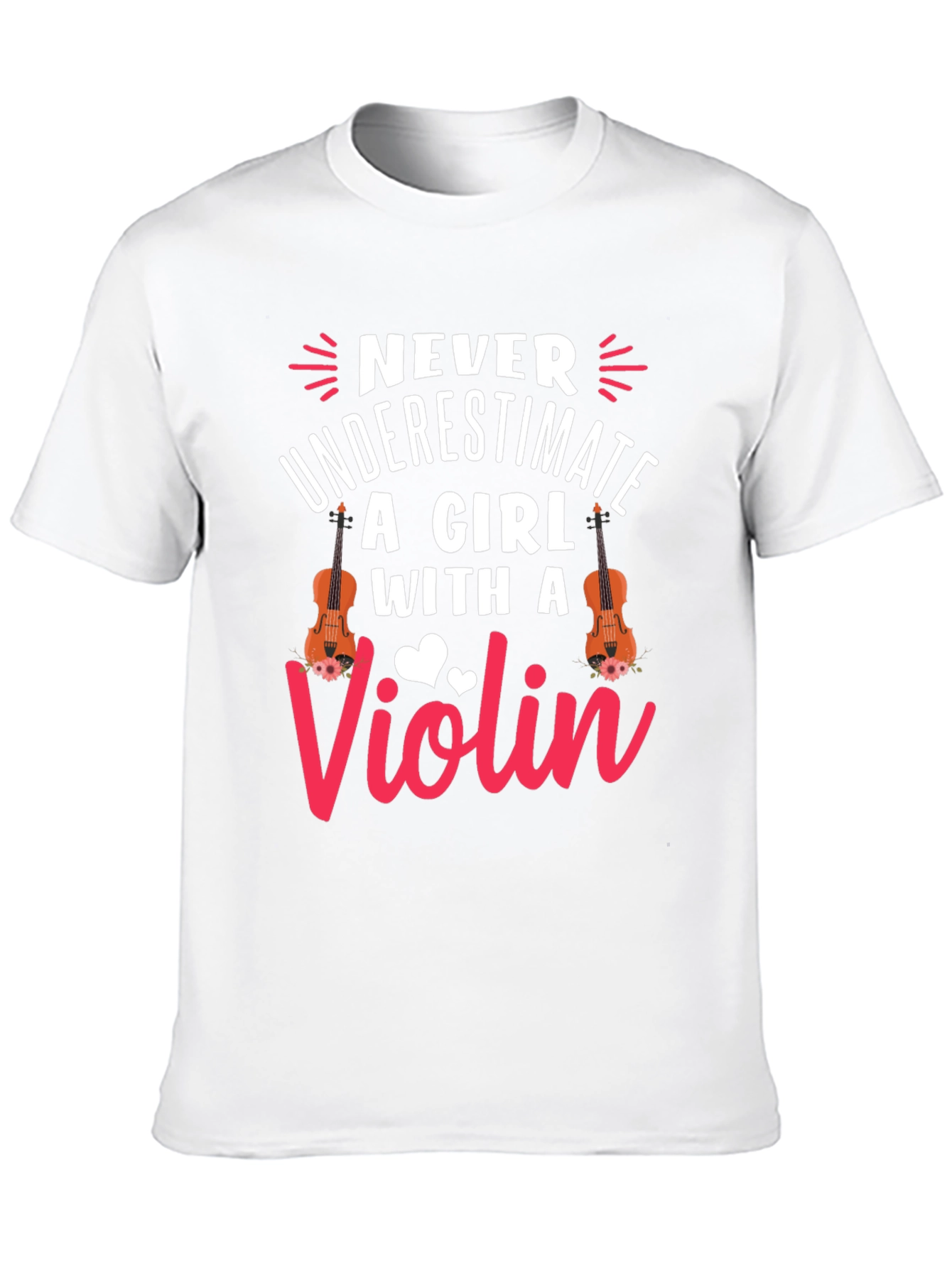 Never Underestimate A Girl With A Violin T-Shirt