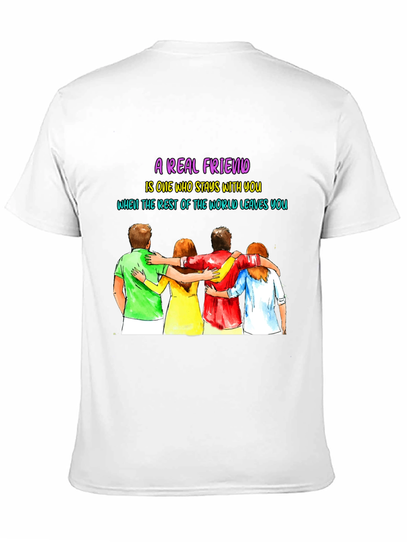 A Real Friend T-Shirt - Friendship Graphic Tee