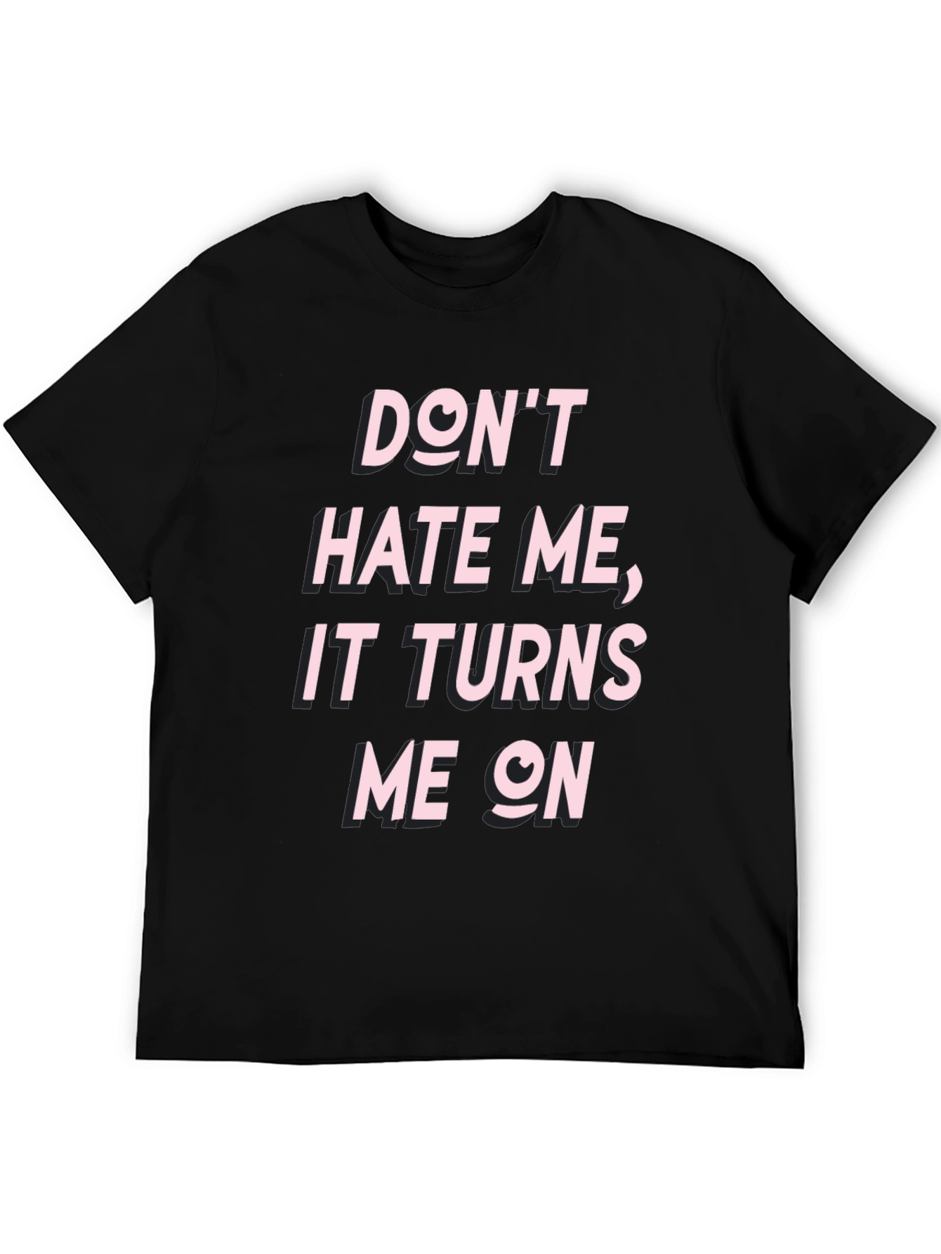 Edgy Dont Hate Me Graphic Tee