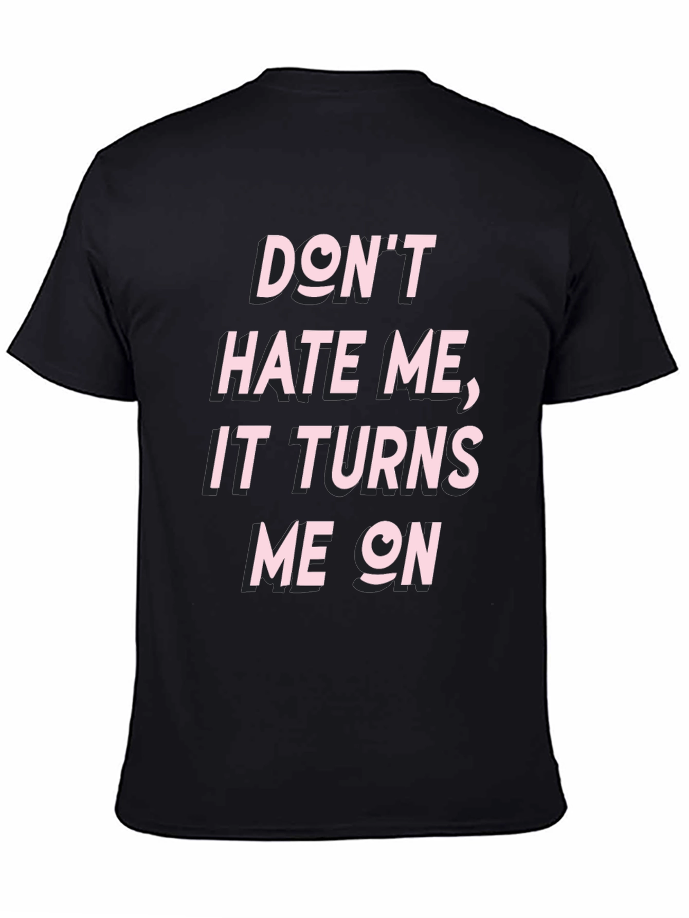 Edgy Dont Hate Me Graphic Tee