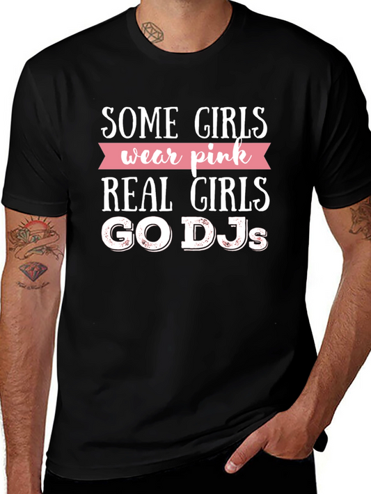 Real Girls Go DJs Graphic T-Shirt