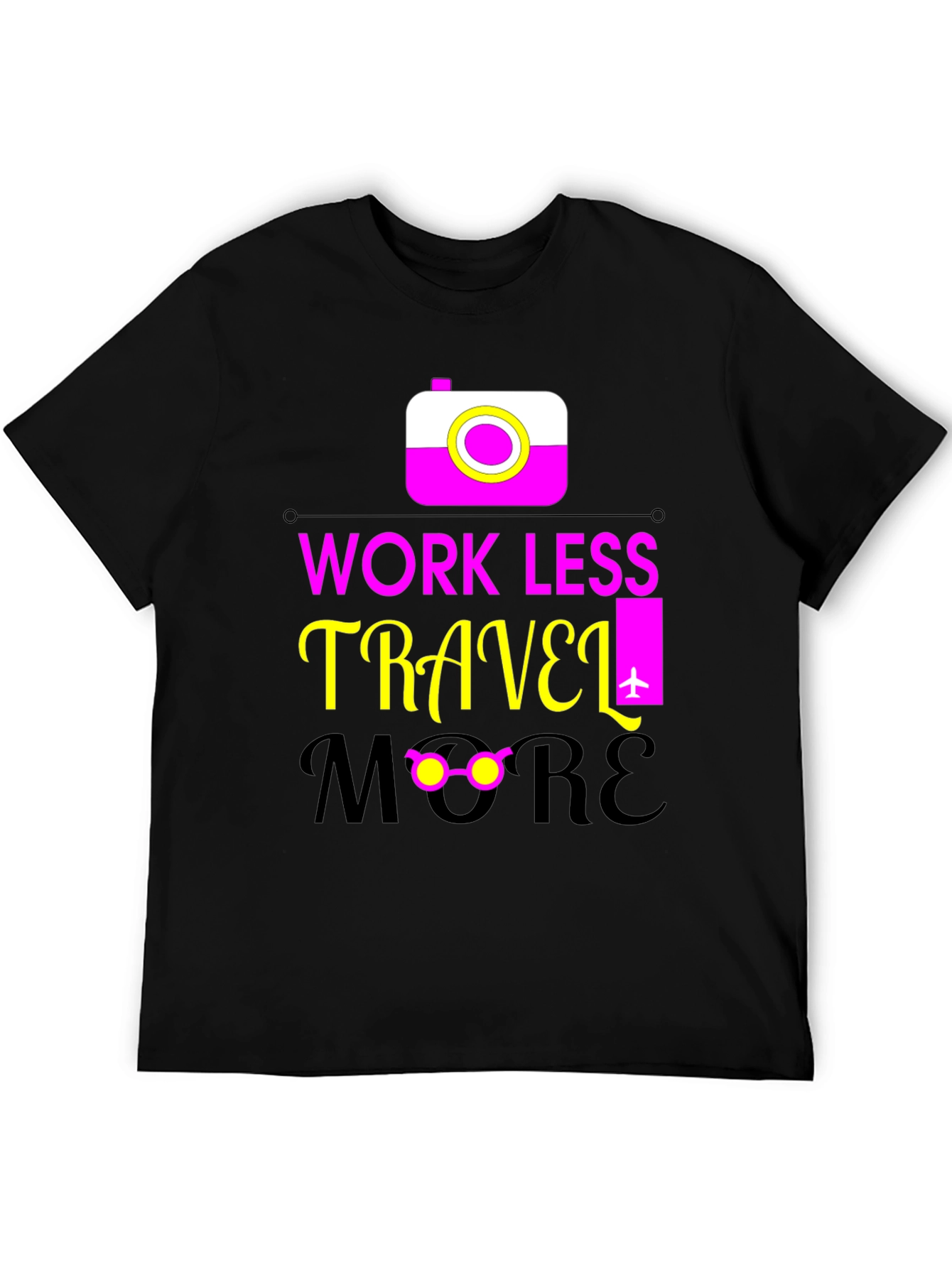 Work Less Travel More Graphic Tee