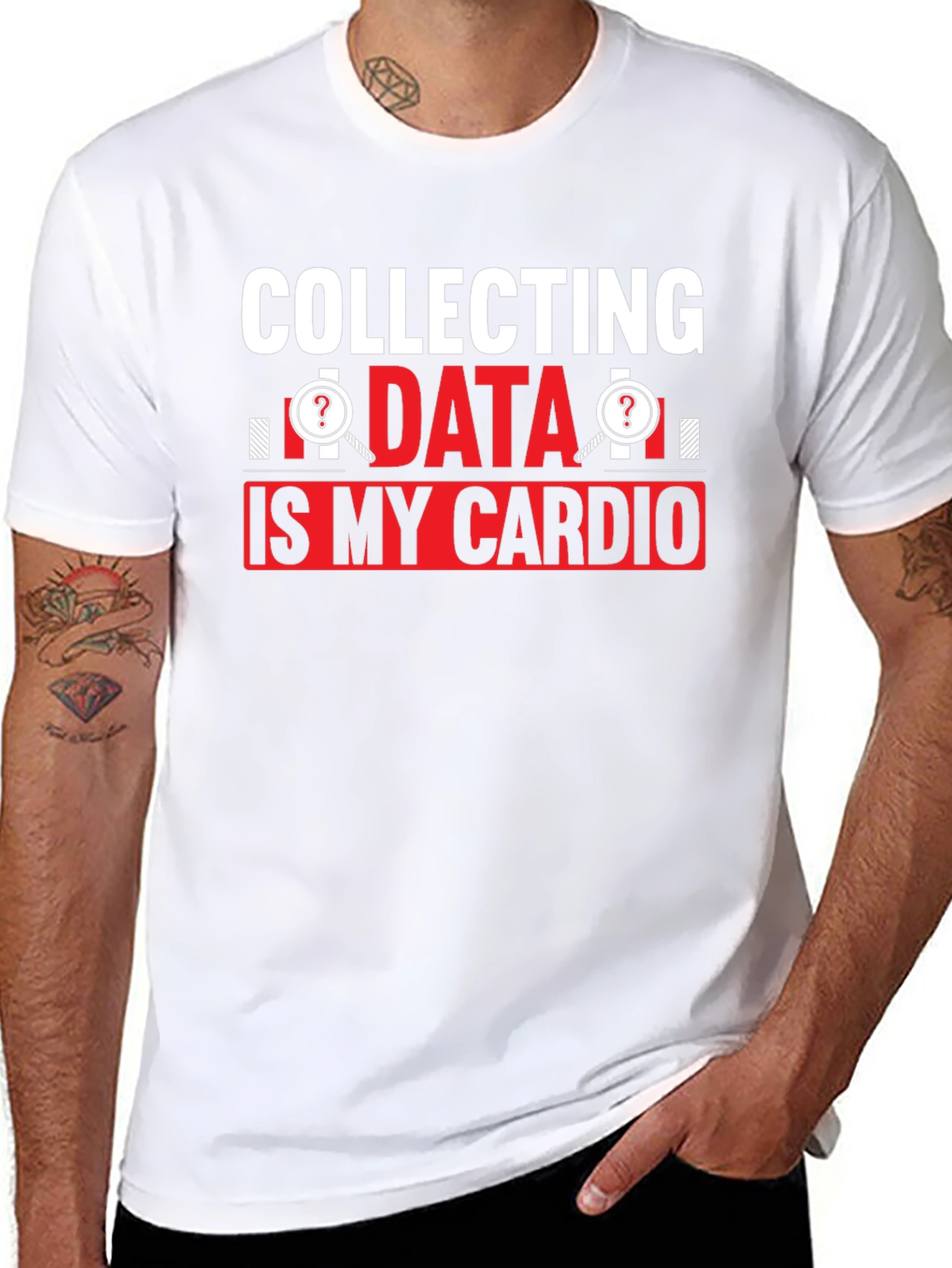 Collecting Data is My Cardio T-Shirt