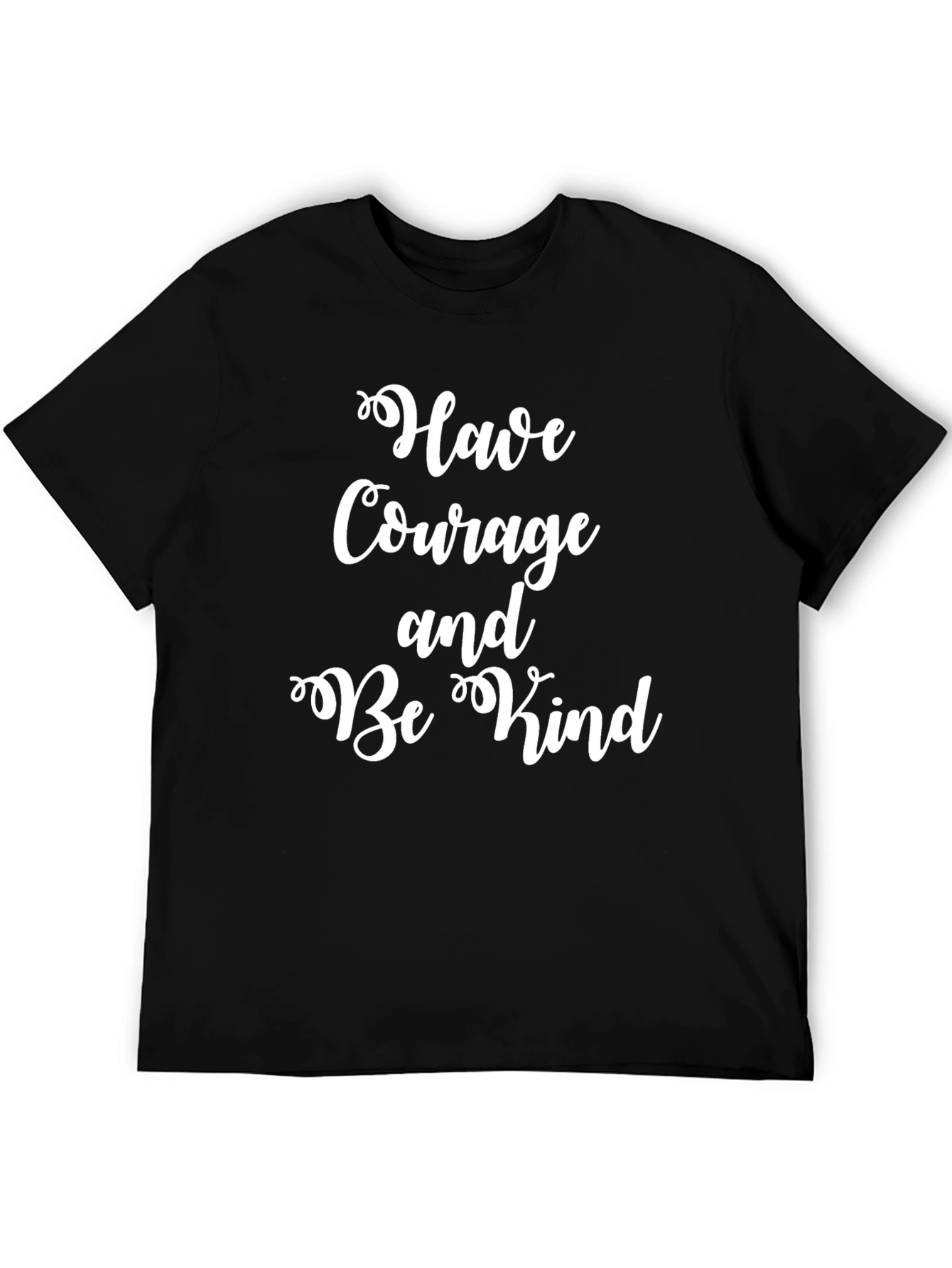 Courage and Kind T-Shirt - Inspiring Positive Message
