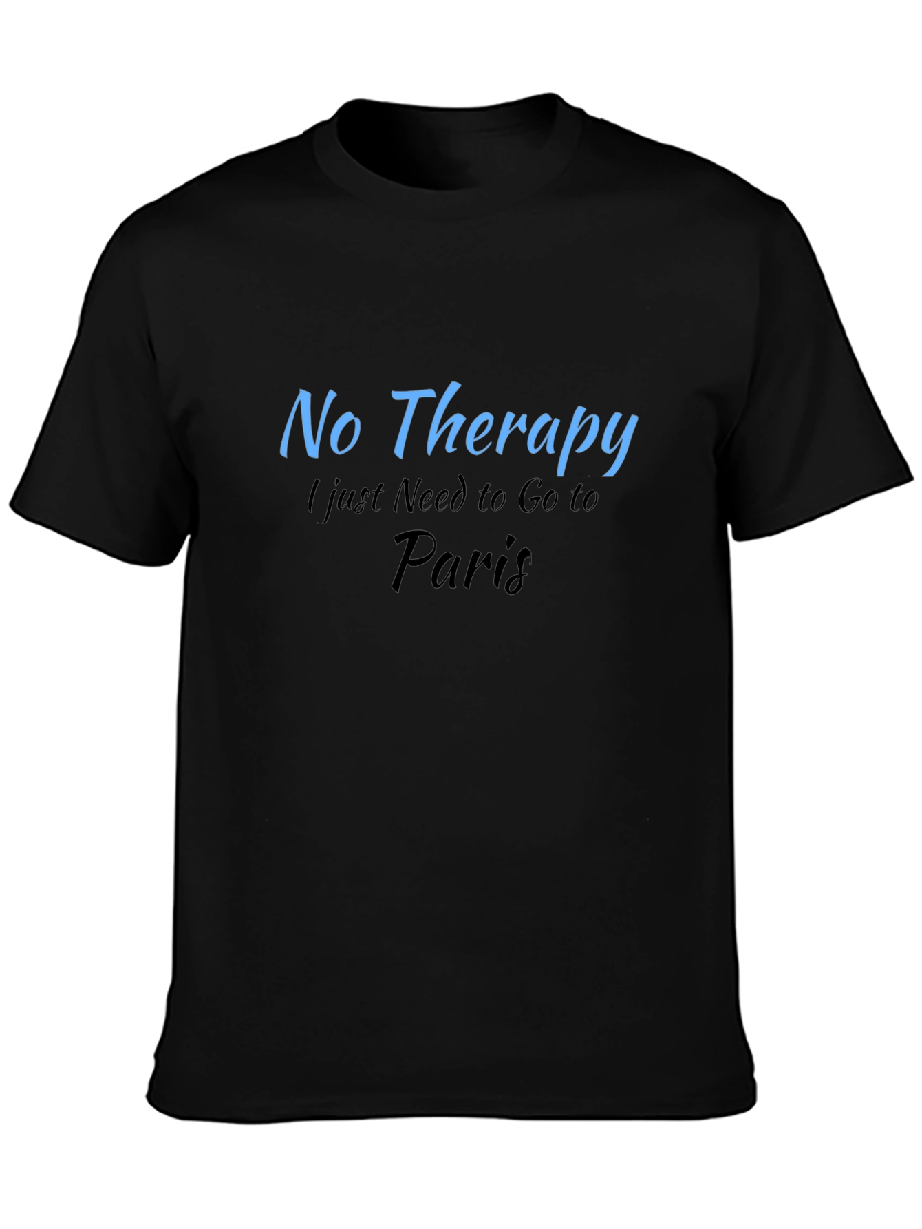 No Therapy Paris T-Shirt
