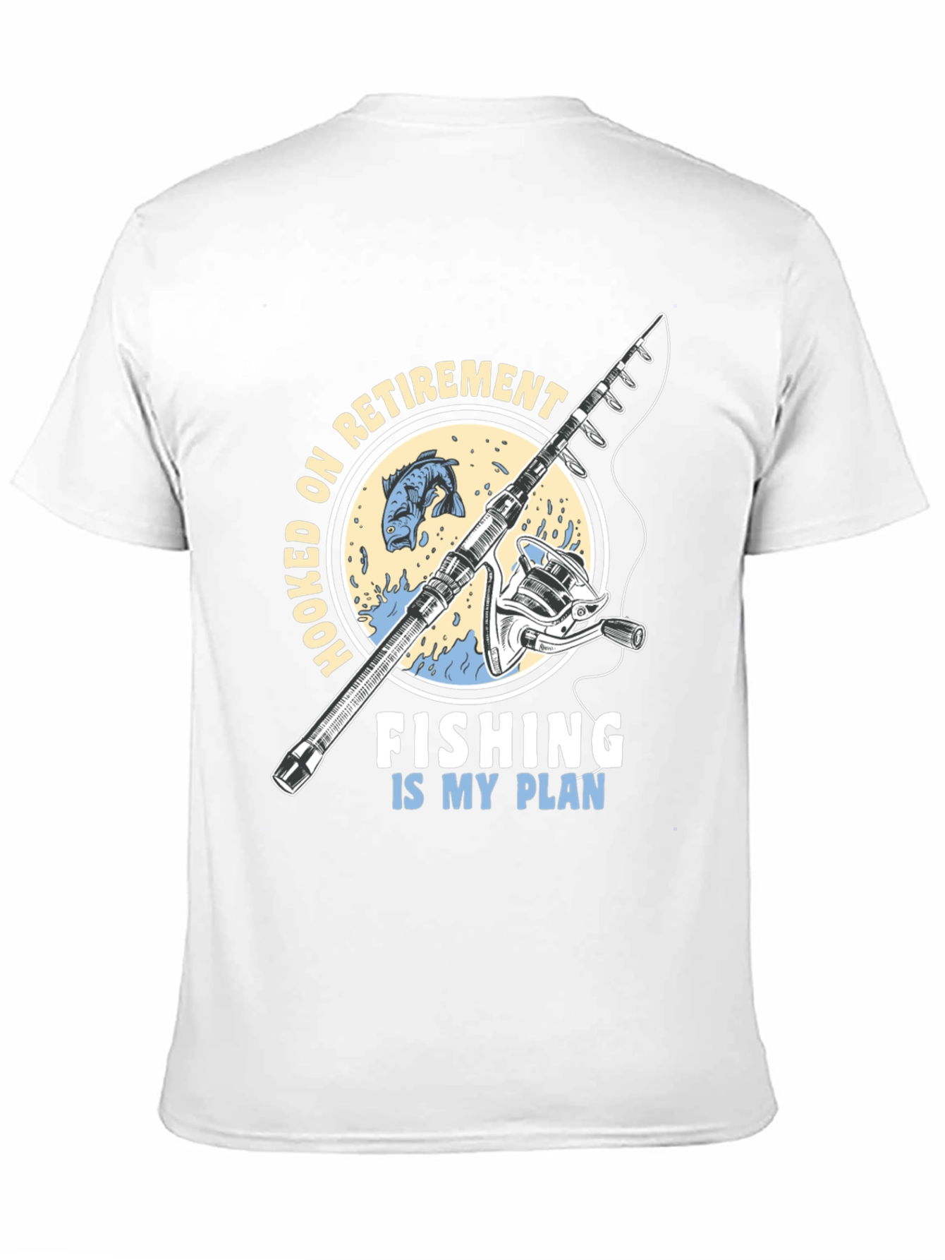 Hooked On Retirement Fishing T-Shirt