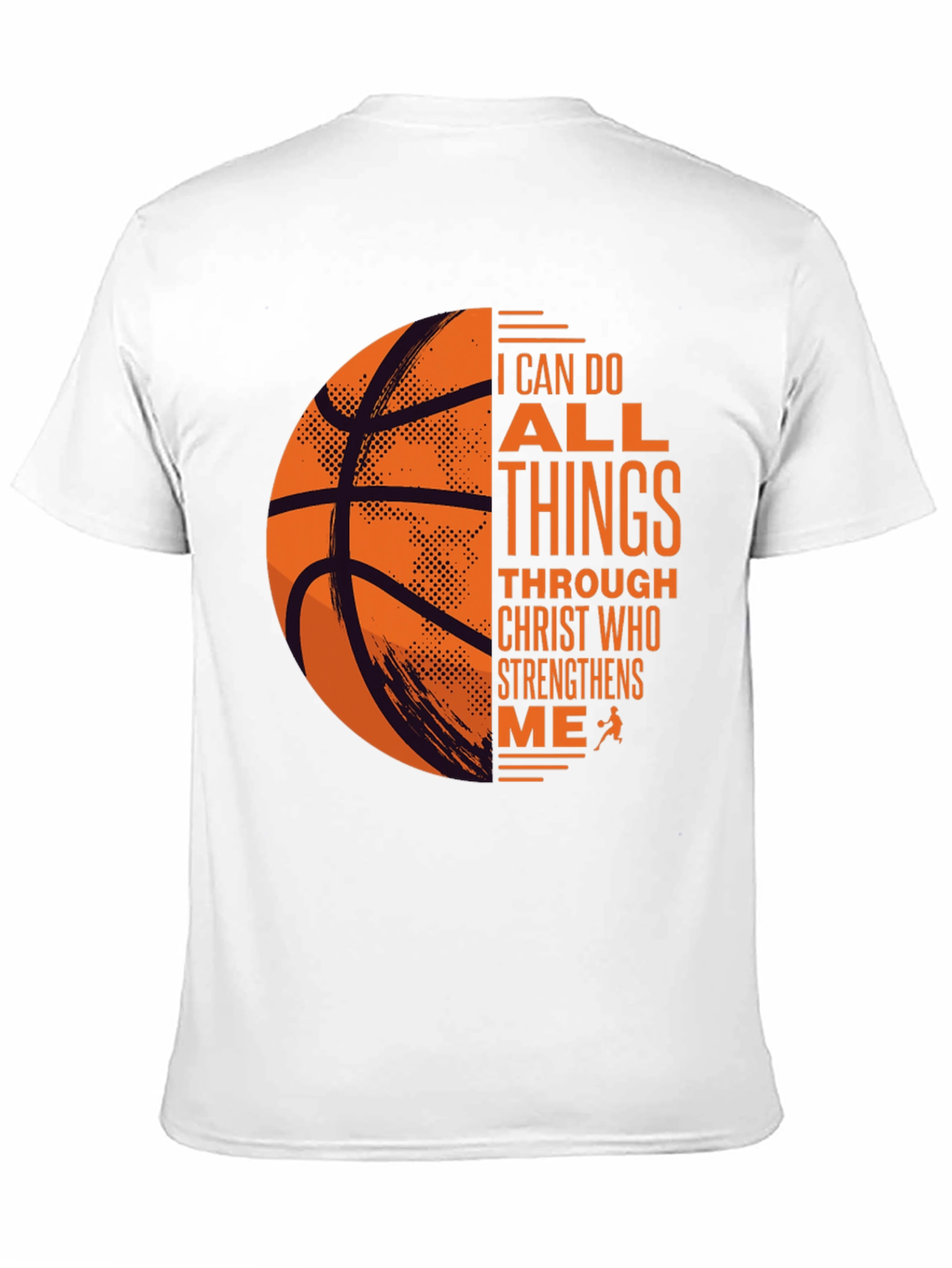 Basketball Christian T-Shirt: I Can Do All Things